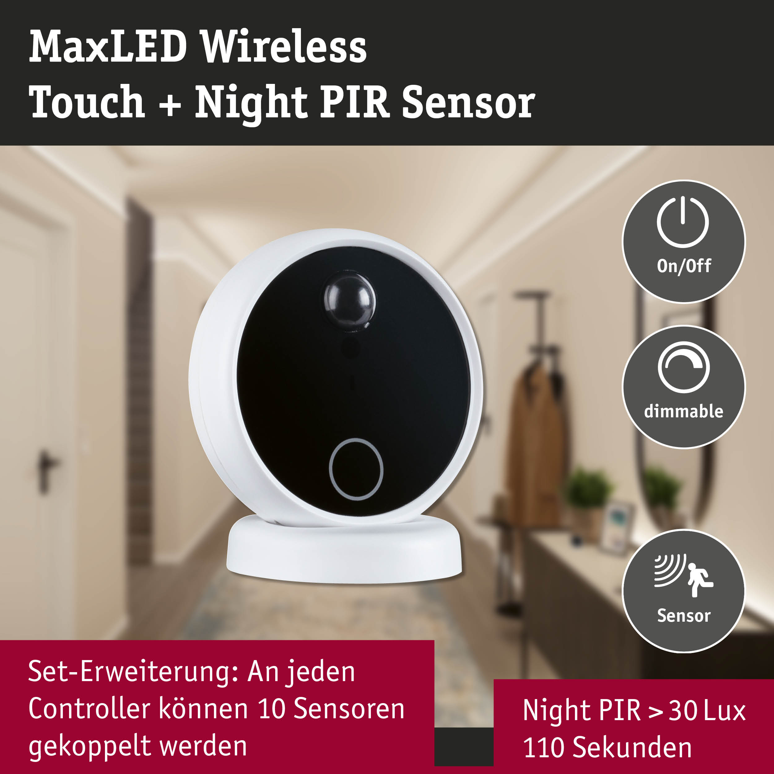 MaxLED Wireless Touch Sensor in Weiß und Schwarz mit PIR-Bewegungsmelder für dimmbares Licht