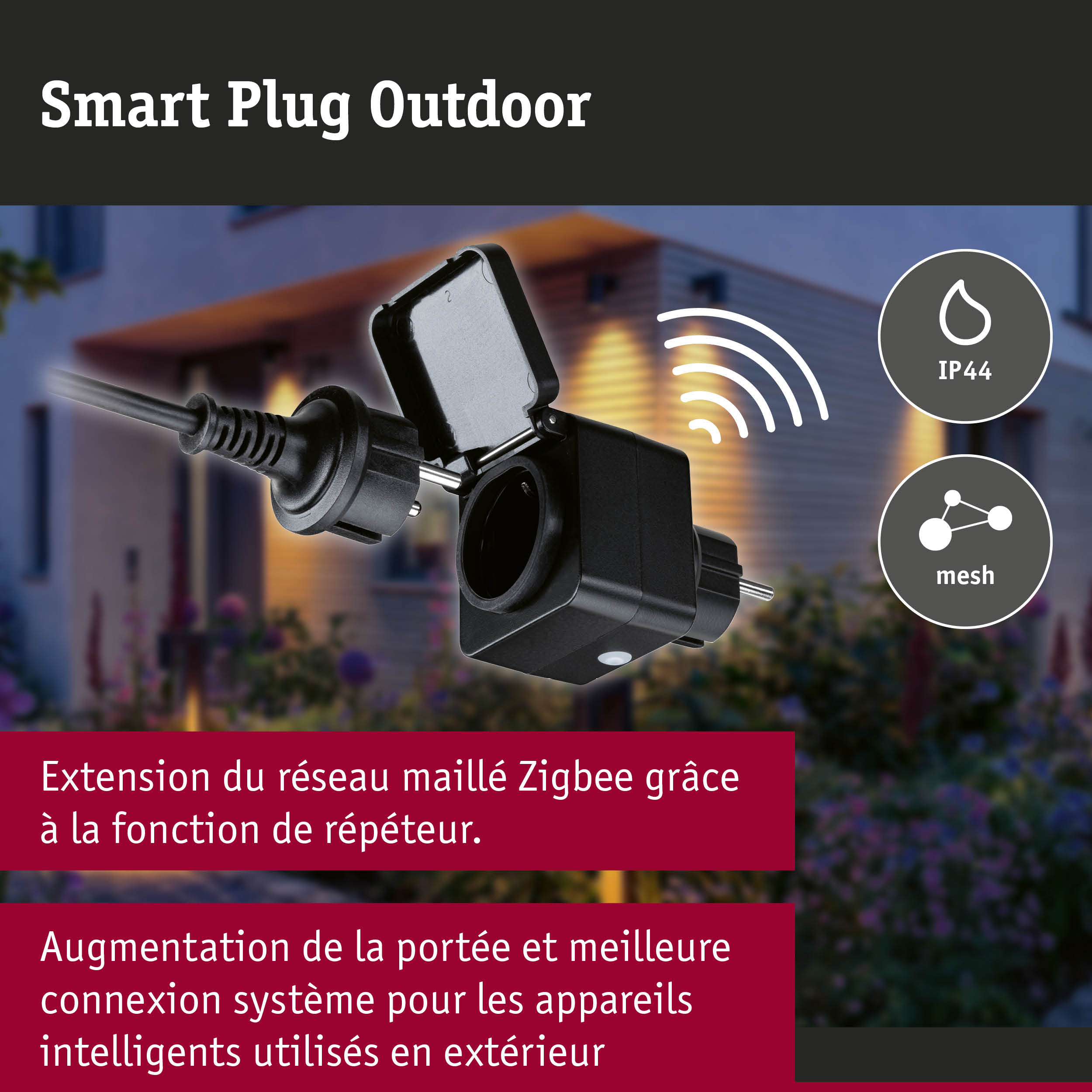 Prise intelligente extérieure noire IP44 pour extension réseau Zigbee mesh et portée améliorée