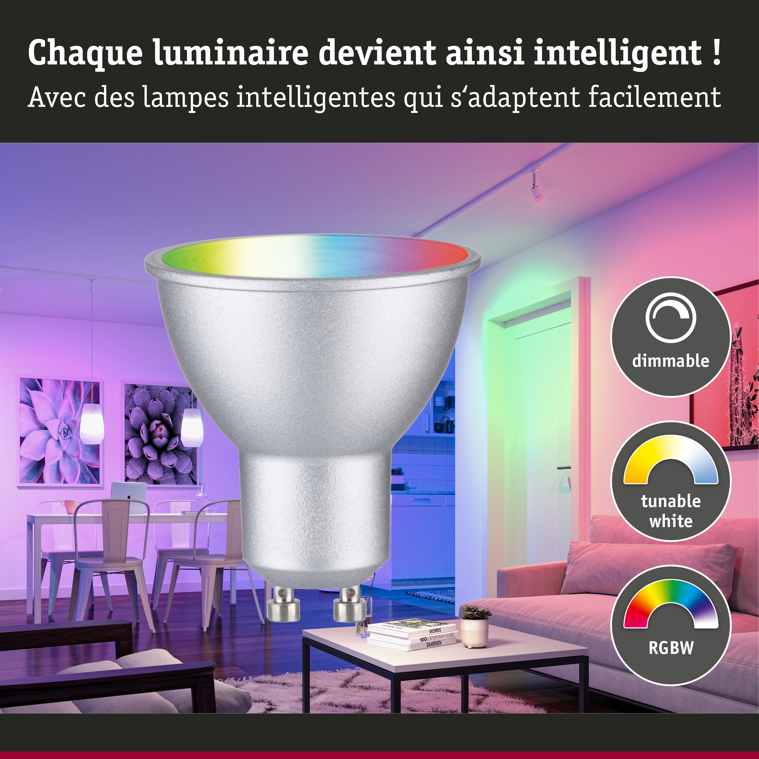 Lampe LED intelligente dimmable avec changement de couleur RGBW et blanc réglable pour intérieur