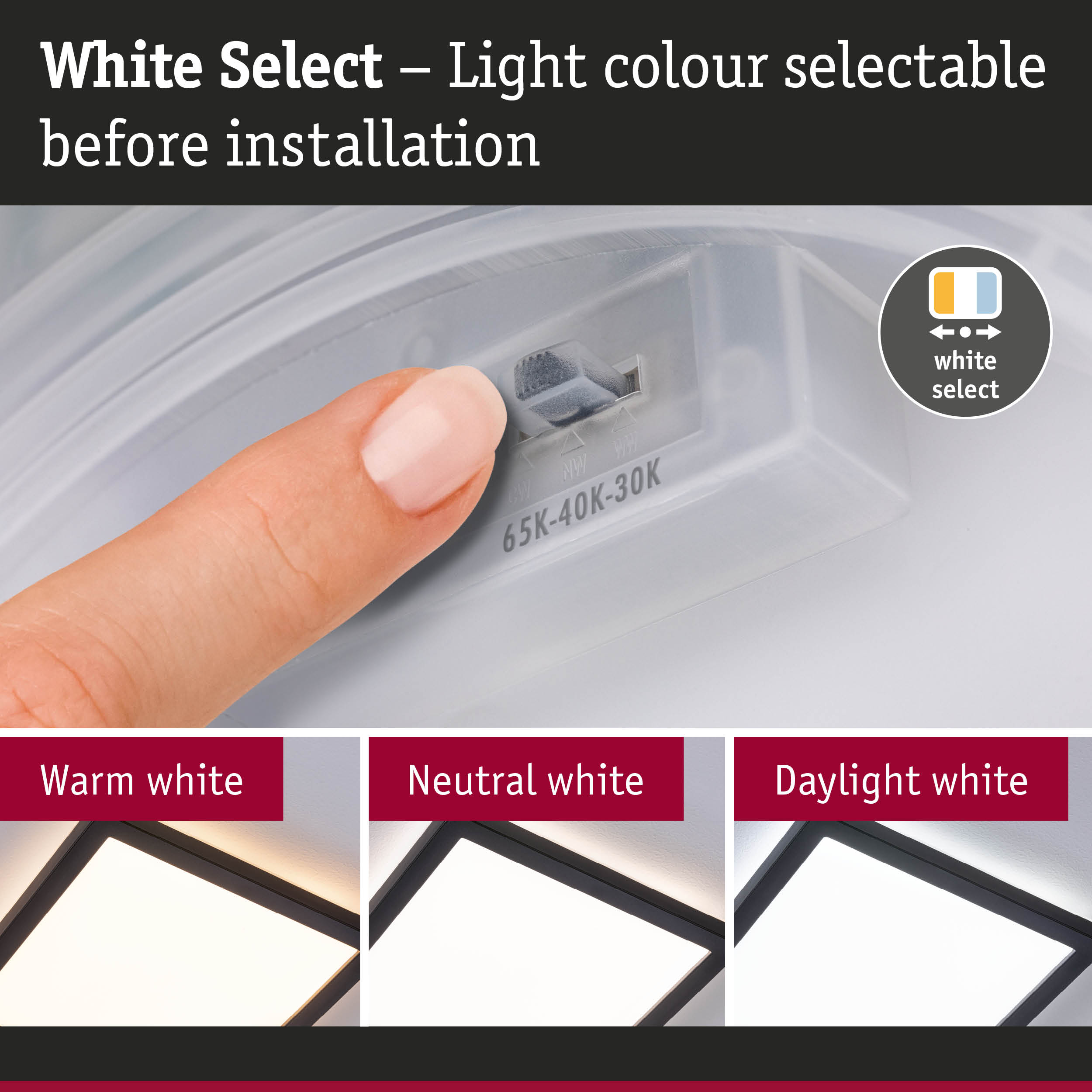 Finger adjusting light colour on white plastic switch with warm, neutral, and daylight white options