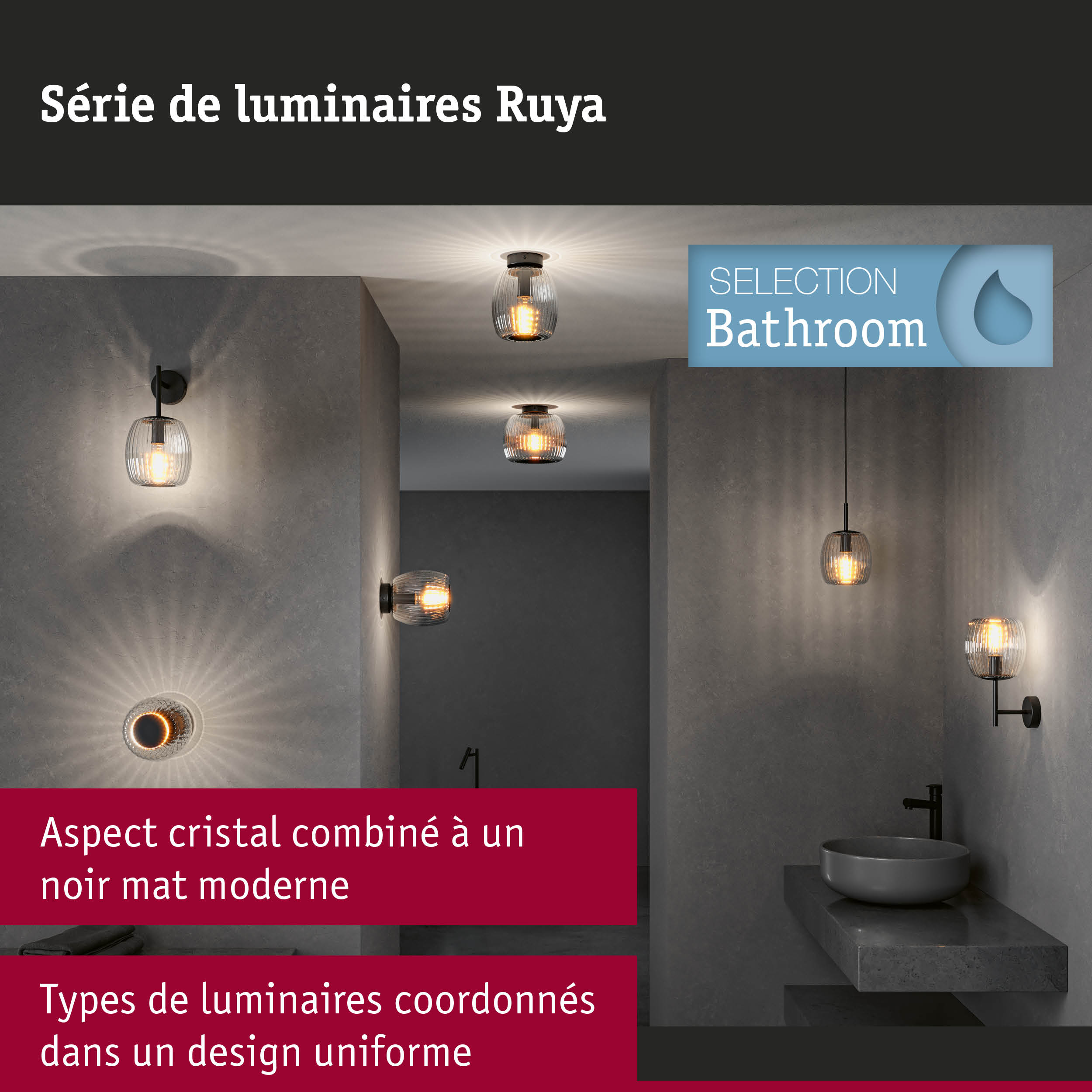 Série de luminaires Ruya pour salle de bain en verre clair et métal noir mat design moderne