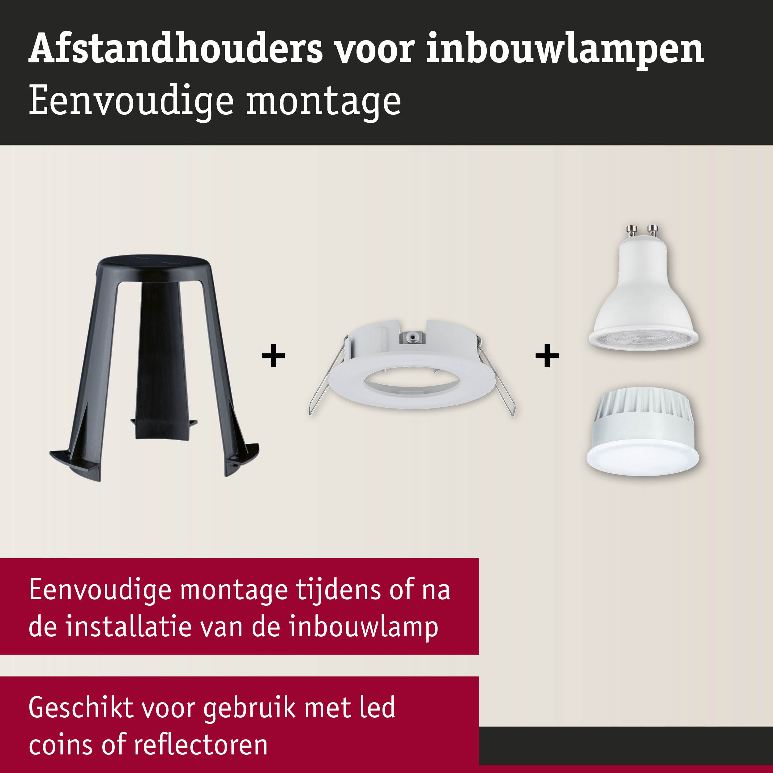 Zwarte afstandhouder en witte inbouwringen met LED-licht voor eenvoudige montage van inbouwlampen