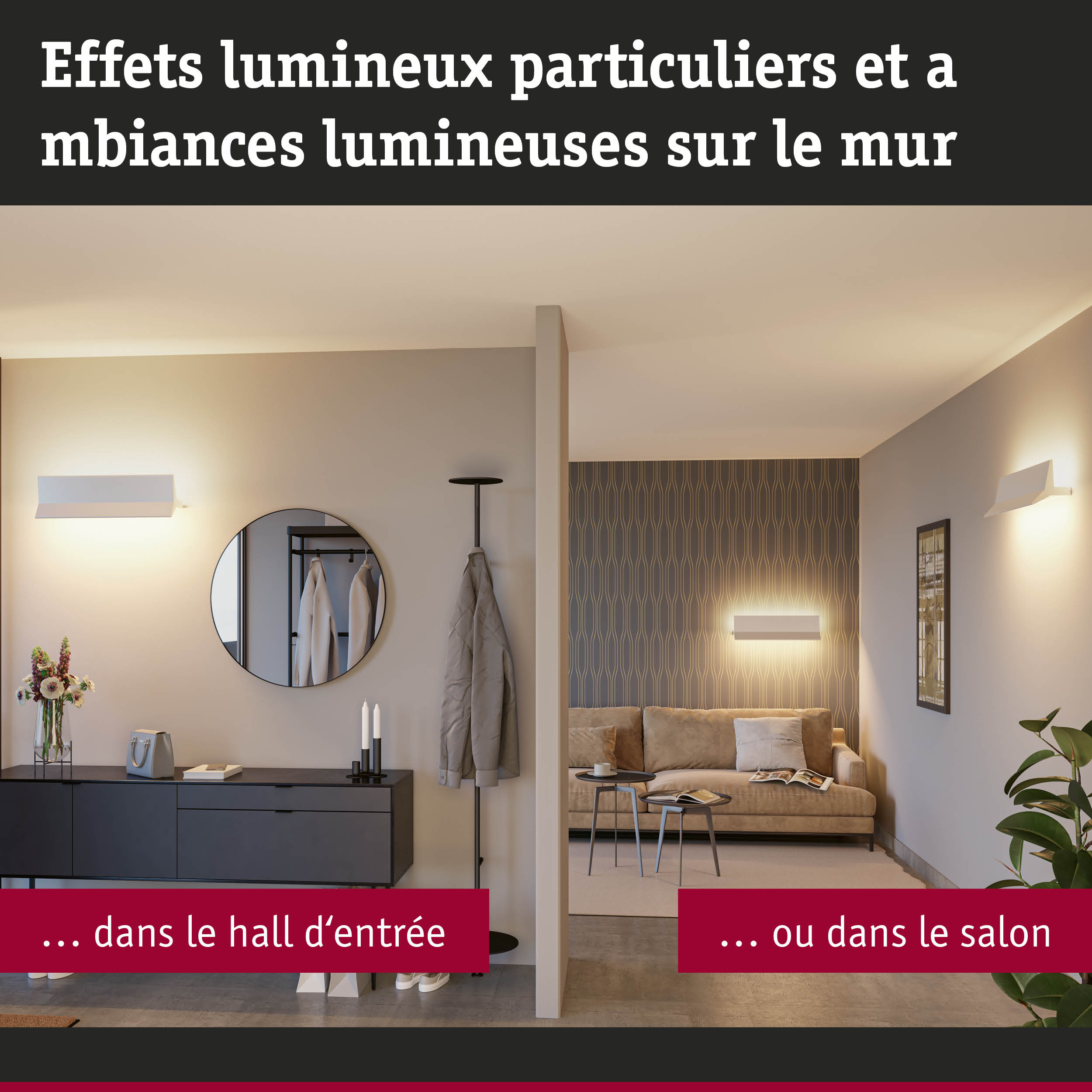 Appliques murales blanches modernes dans hall et salon créant des effets lumineux d'ambiance.
