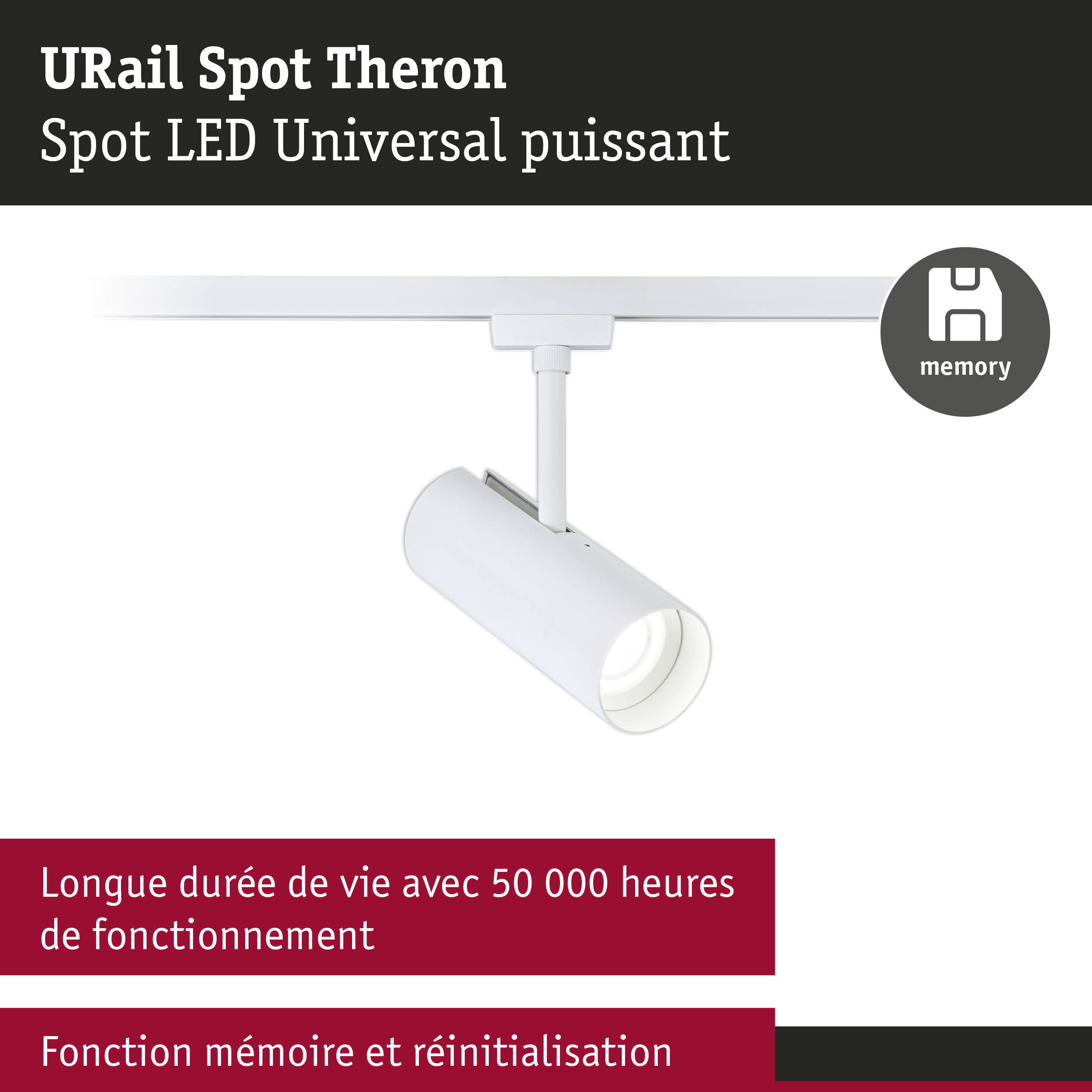 Spot LED URail Theron blanc avec fonction mémoire et longue durée de vie pour système sur rail