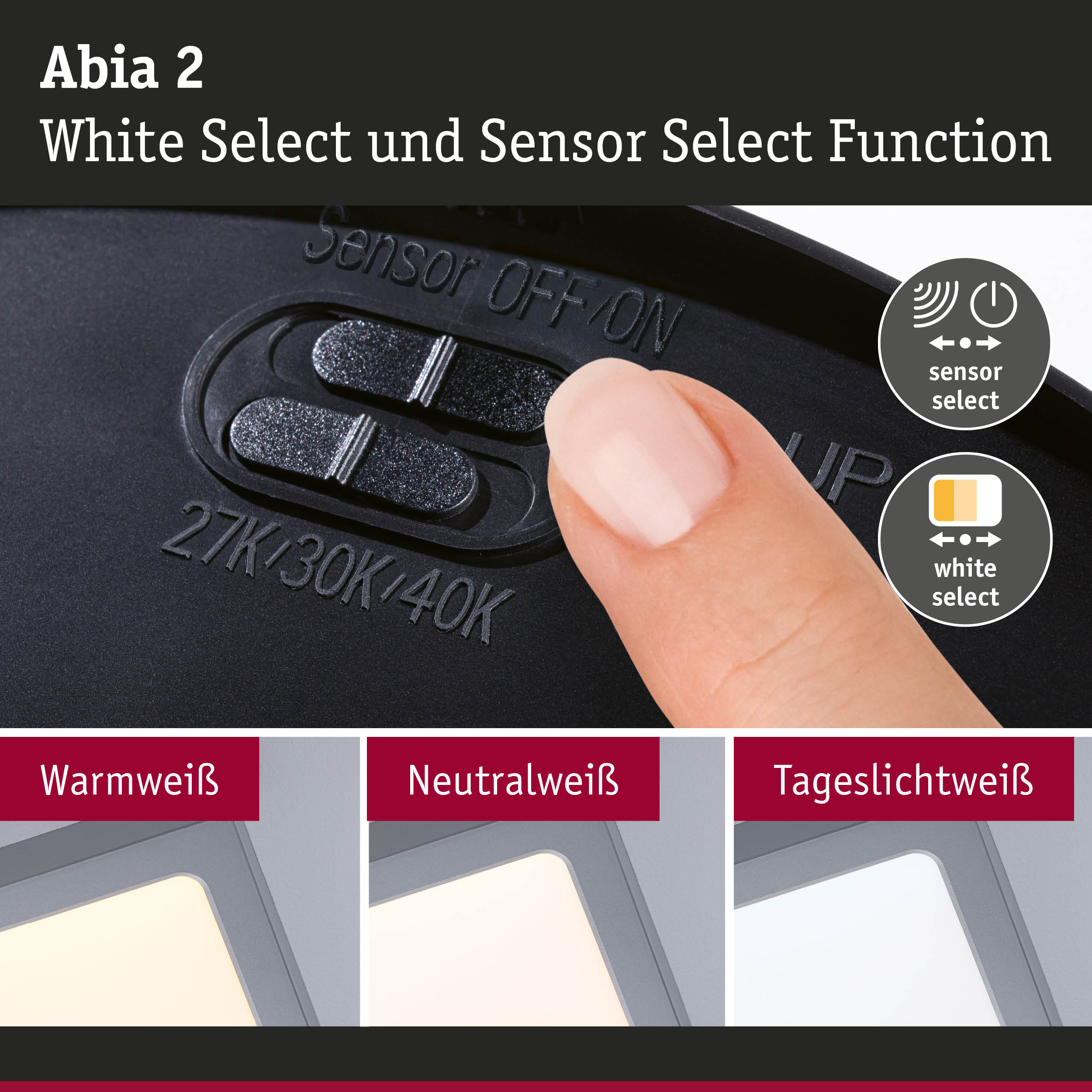 Abia 2 Schalter mit Sensor- und White Select-Funktion in Schwarz für LED-Beleuchtung