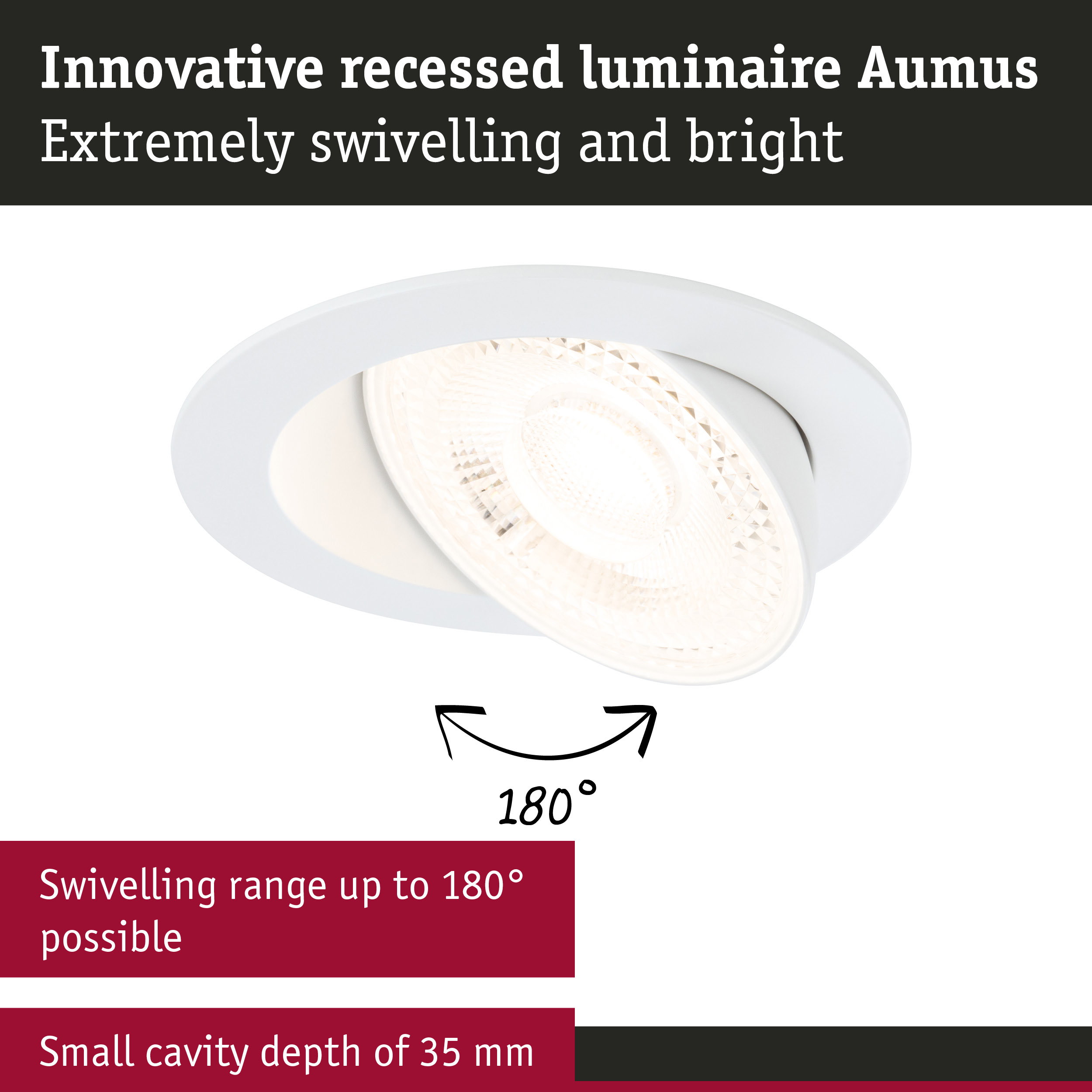 Innovative white recessed luminaire Aumus with swivelling LED light and 180° rotation range
