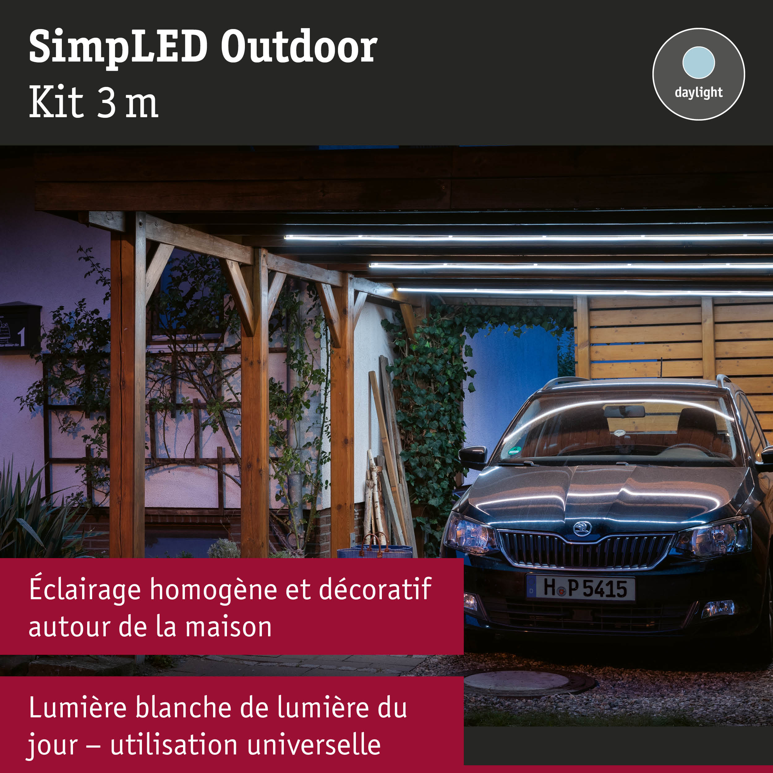 Kit SimplLED Outdoor 3 m avec bandes LED blanc jour sous toit en bois pour éclairage extérieur