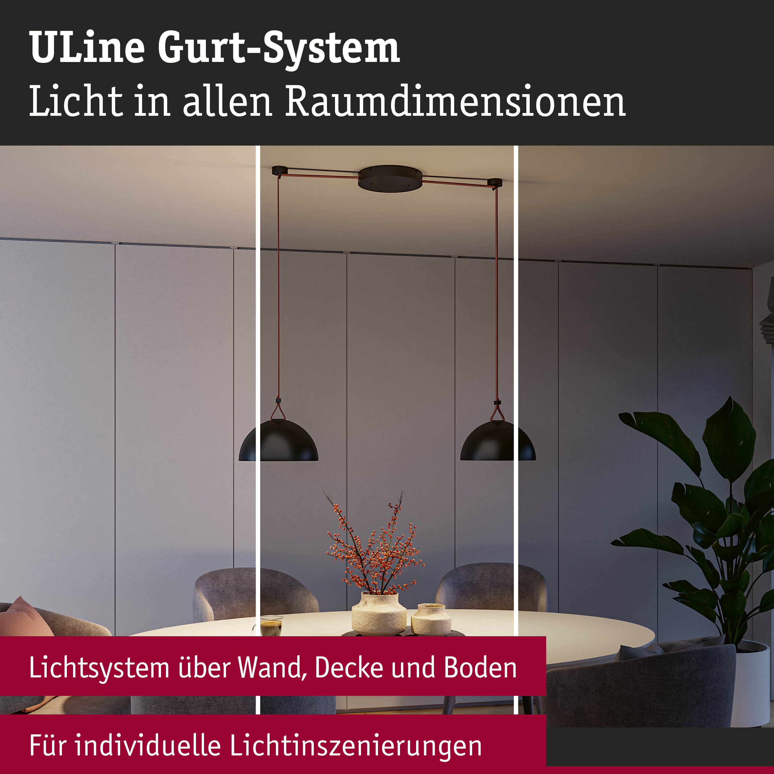 Modernes ULine Gurt-System mit schwarzen Hängeleuchten über rundem Esstisch in grauem Raum