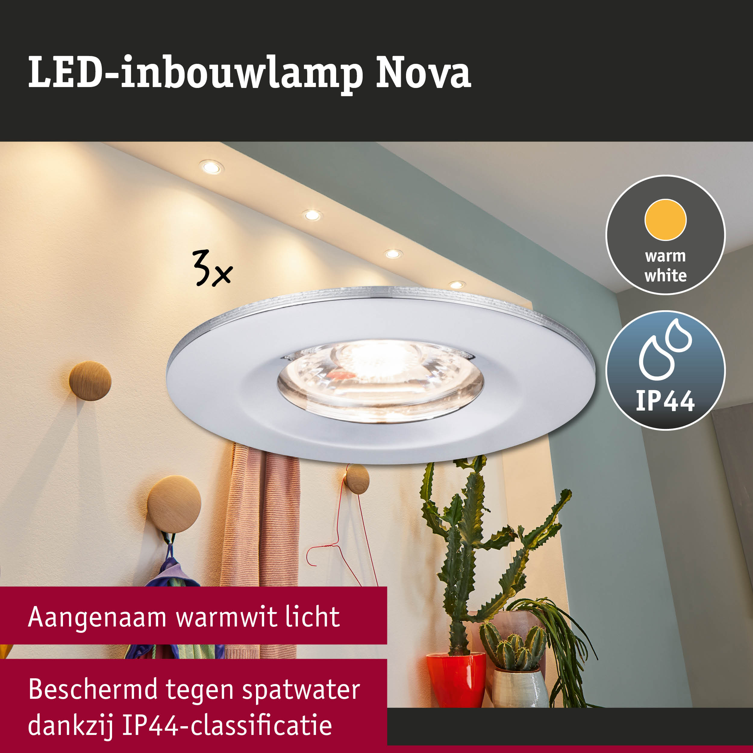LED-inbouwlamp Nova met warmwit licht en IP44-classificatie tegen spatwater