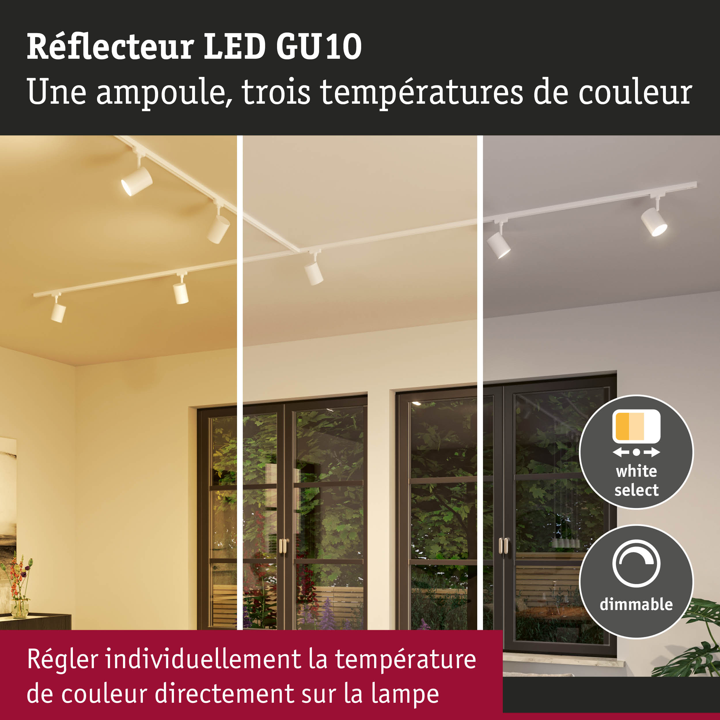 Réflecteur LED GU10 blanc avec trois températures de couleur réglables et fonction dimmable