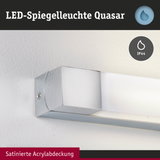 LED-Spiegelleuchte Quasar mit satinierter Acrylabdeckung und IP44 Schutz für Badezimmerbeleuchtung