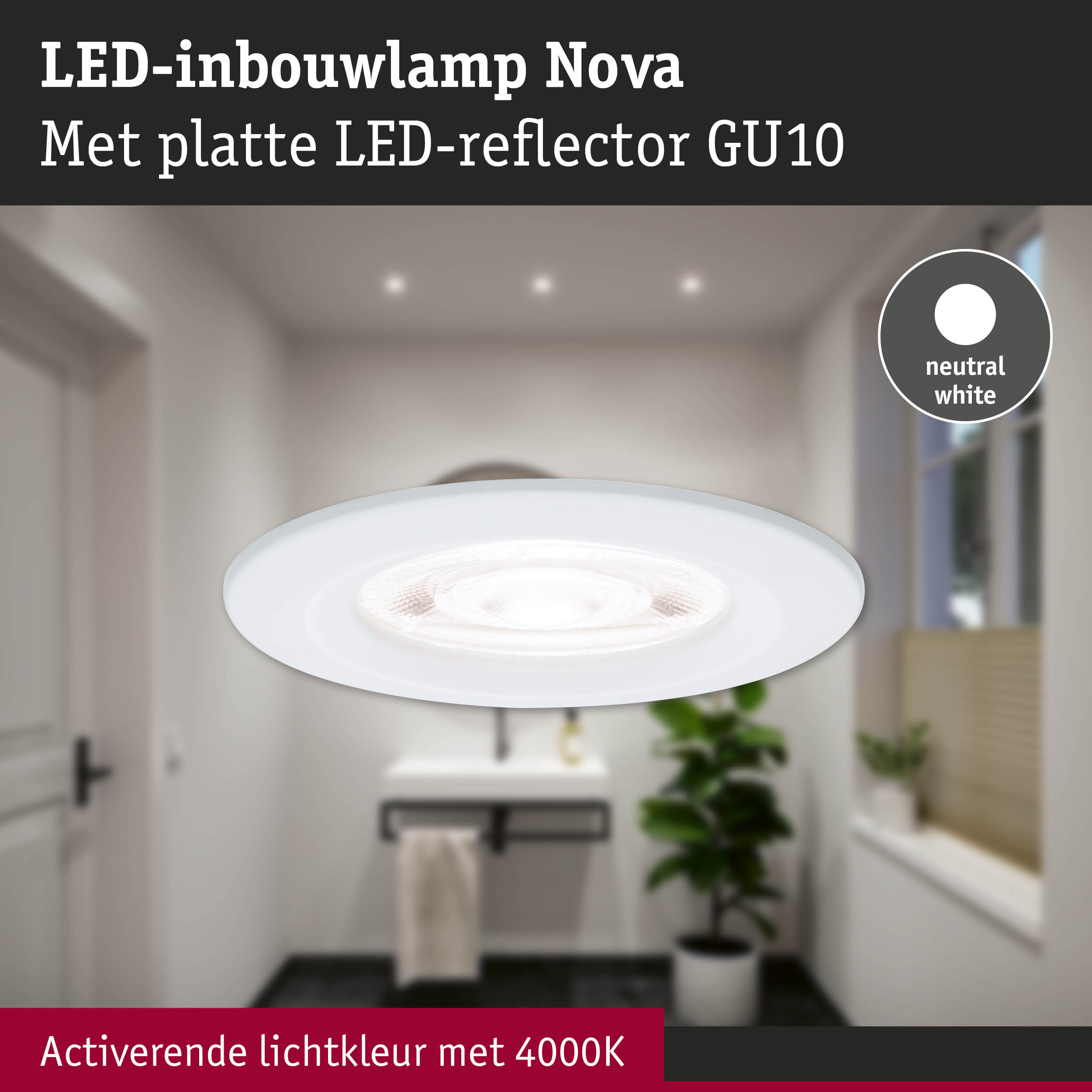 Witte LED-inbouwlamp Nova met platte LED-reflector GU10 en neutraal wit licht 4000K
