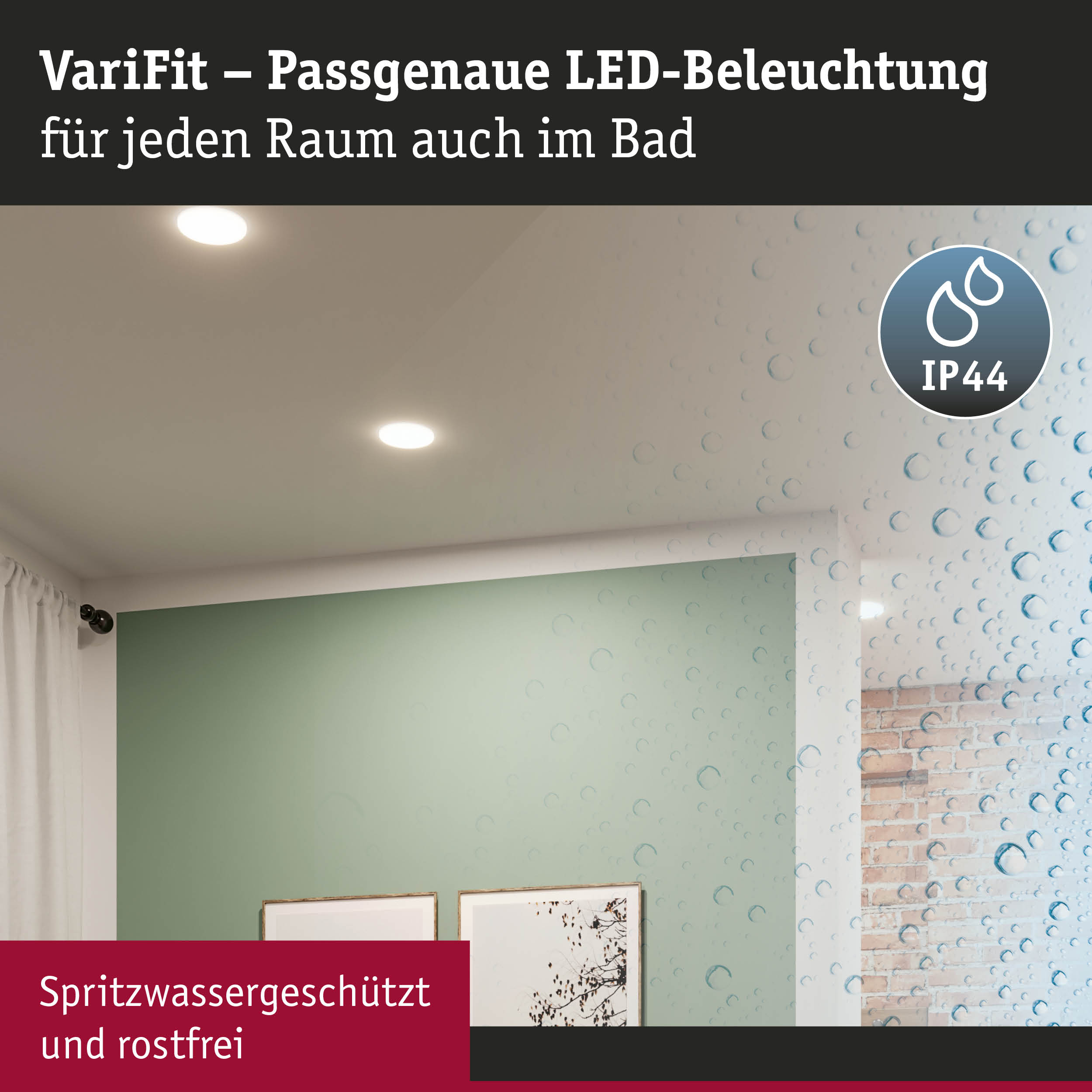 VariFit LED-Einbauleuchten in weiß mit IP44 Schutz für Badezimmer und Feuchträume
