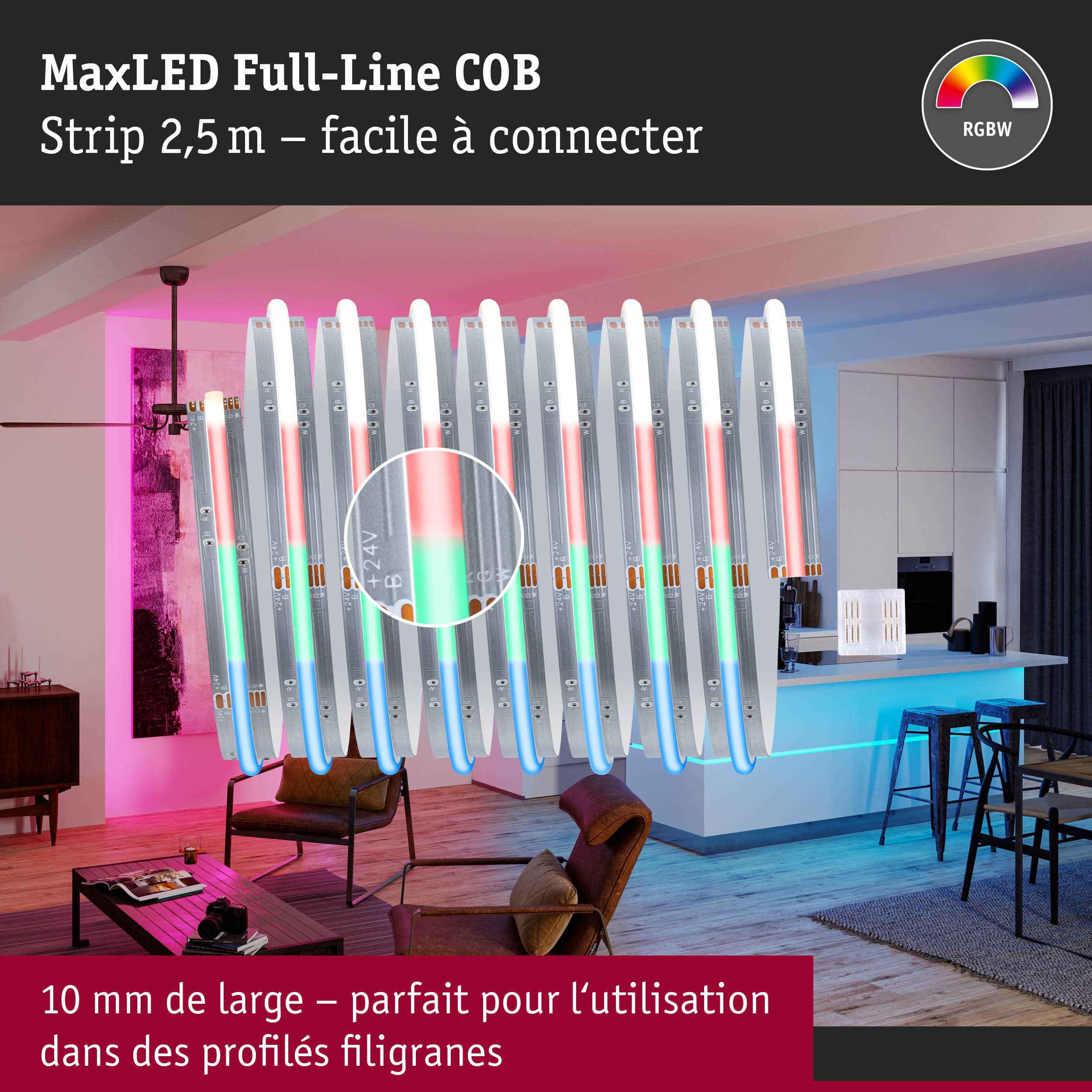 Bande LED MaxLED Full-Line COB 2,5 m RGBW facile à connecter, parfaite pour profils fins