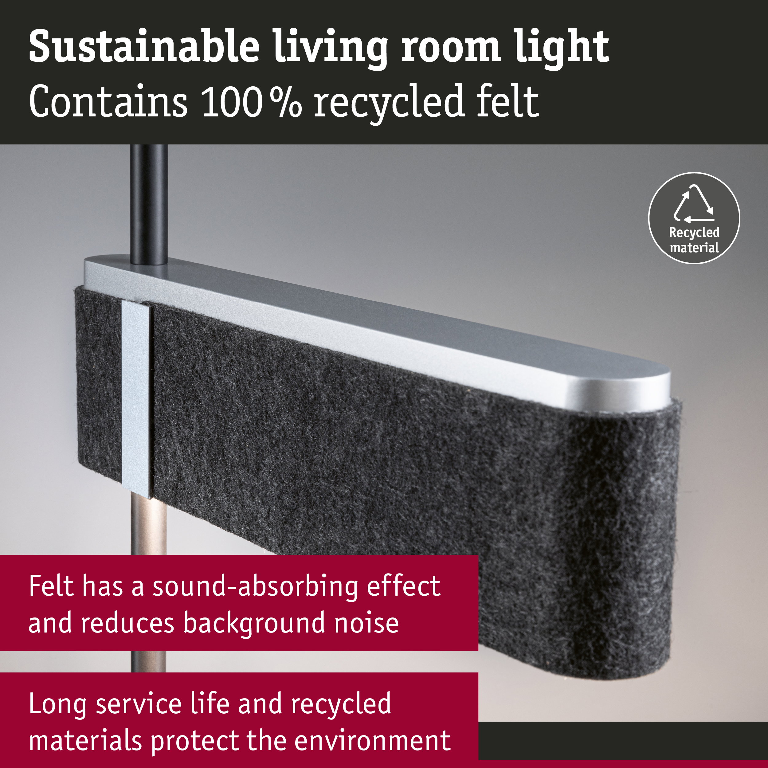 Sustainable living room light with 100% recycled black felt and aluminium frame