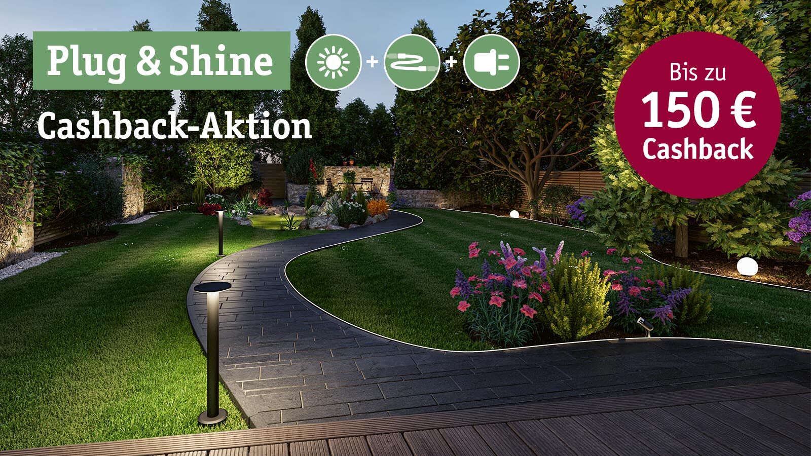 Gartenweg mit moderner Plug & Shine Außenbeleuchtung und Cashback-Aktion bis zu 150 Euro