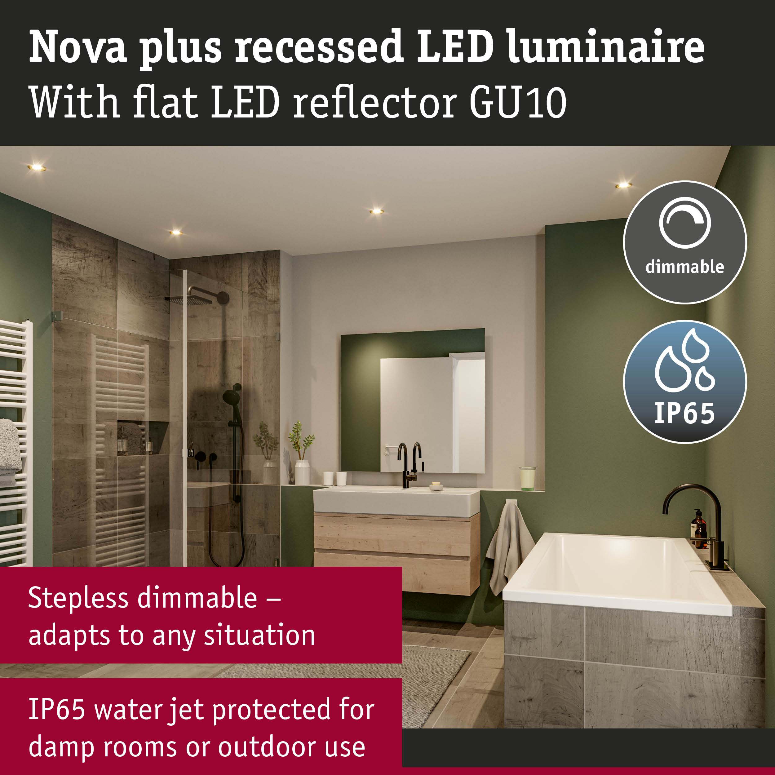 Modern bathroom with Nova plus recessed LED lights, dimmable and IP65 water jet protected for damp rooms
