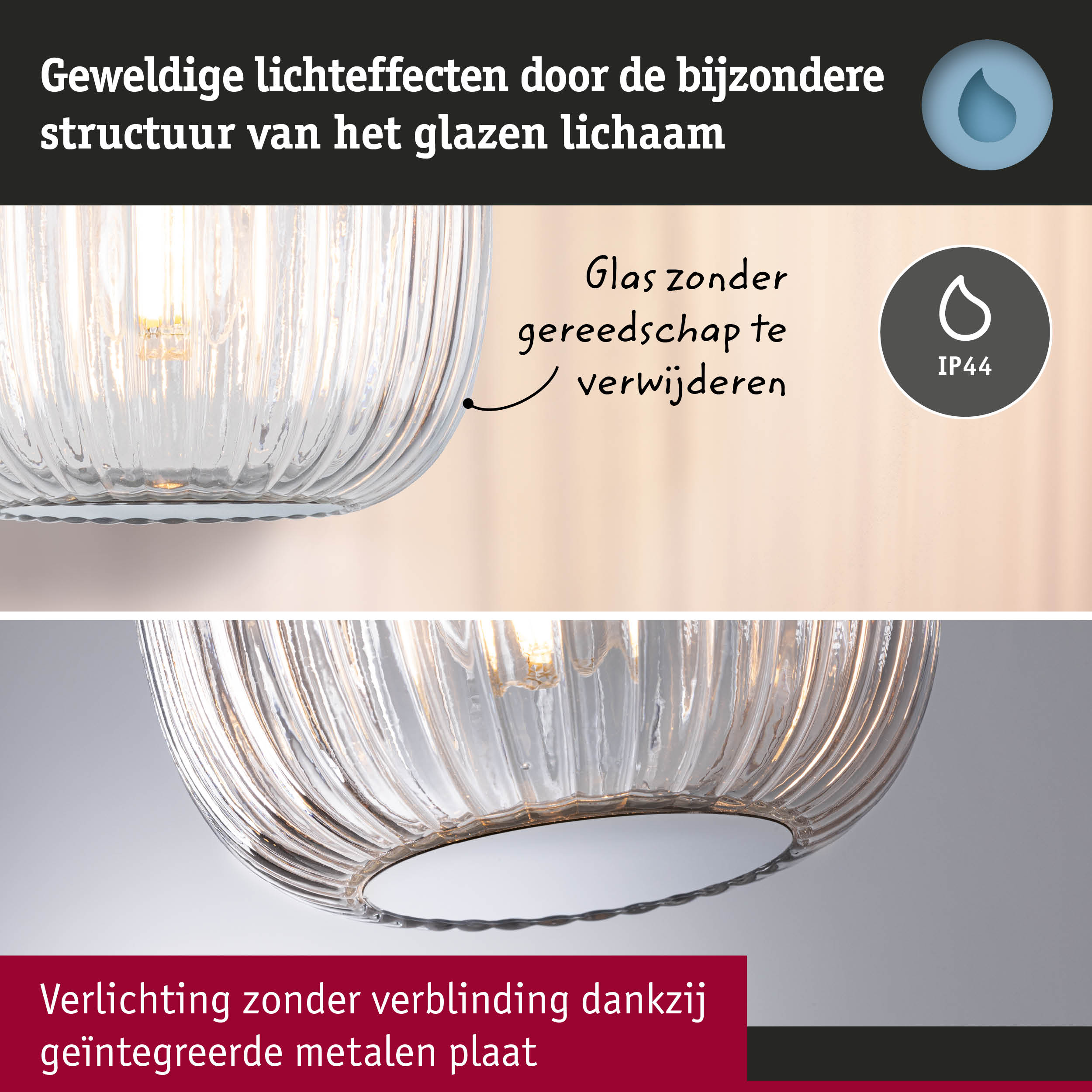 Glazen lamp met bijzondere structuur voor geweldige lichteffecten en geïntegreerde metalen plaat tegen verblinding