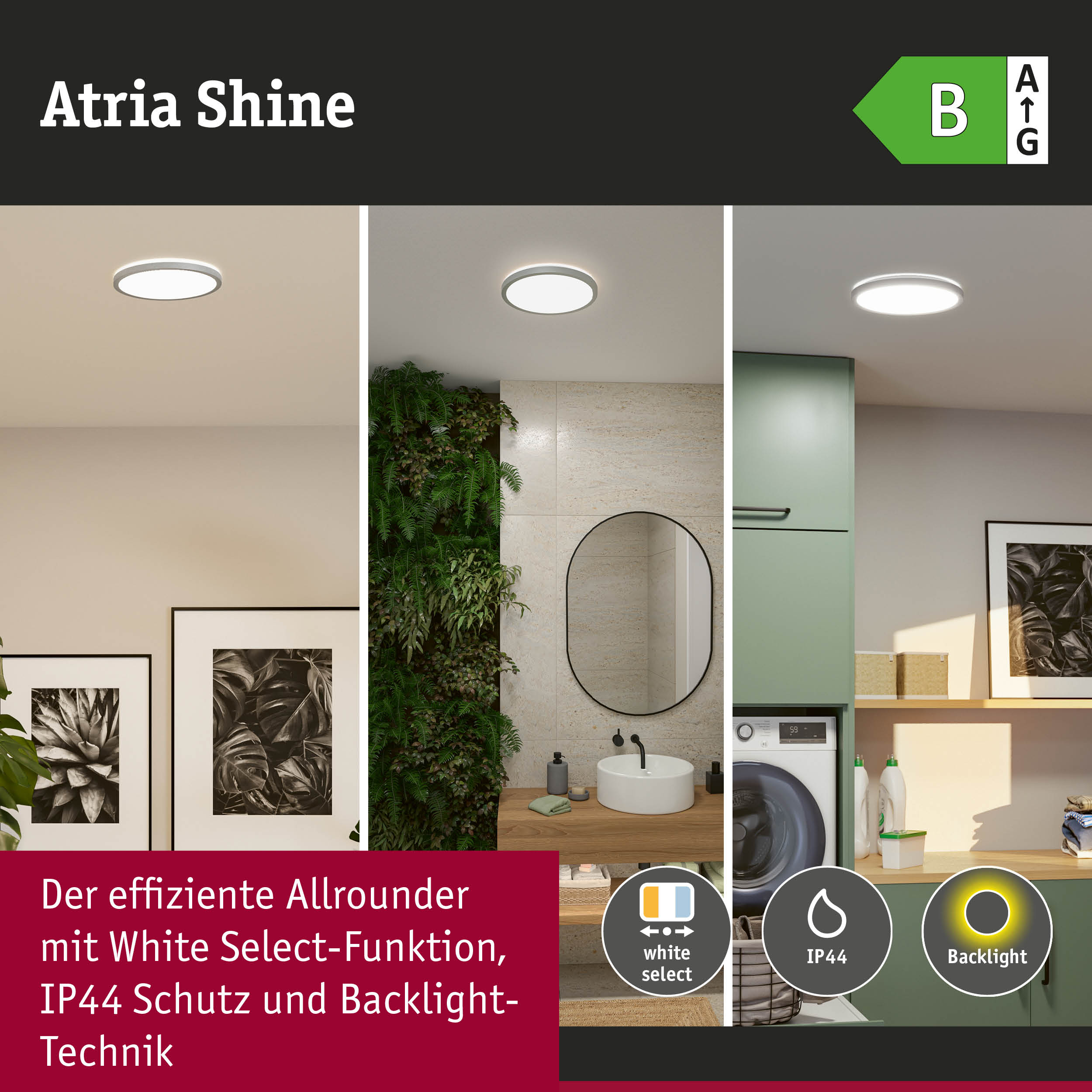 Atria Shine LED-Deckenleuchte mit White Select, IP44 Schutz und Backlight-Technik für Wohnräume