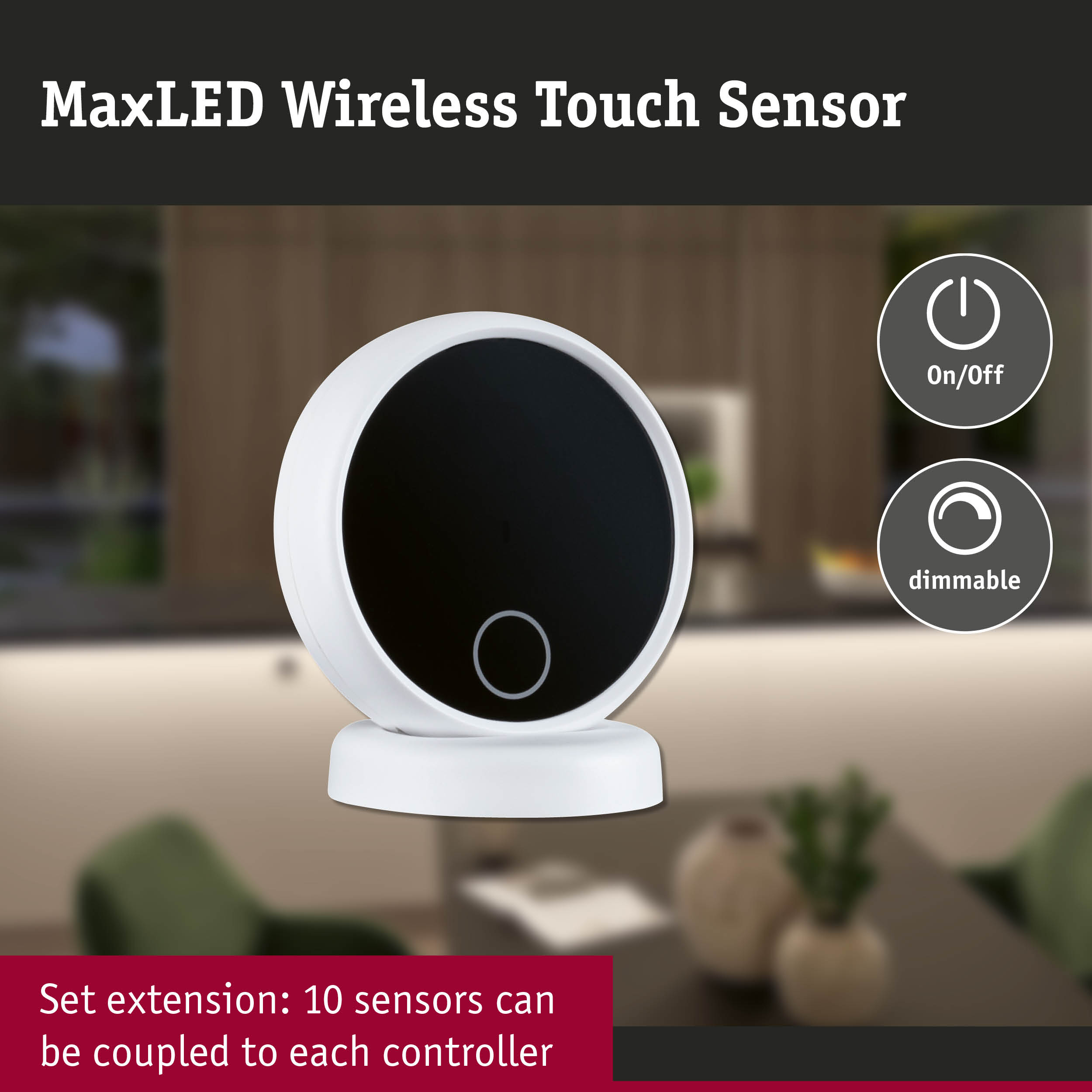 MaxLED wireless touch sensor in white and black with on/off and dimmable functions for LED lighting control