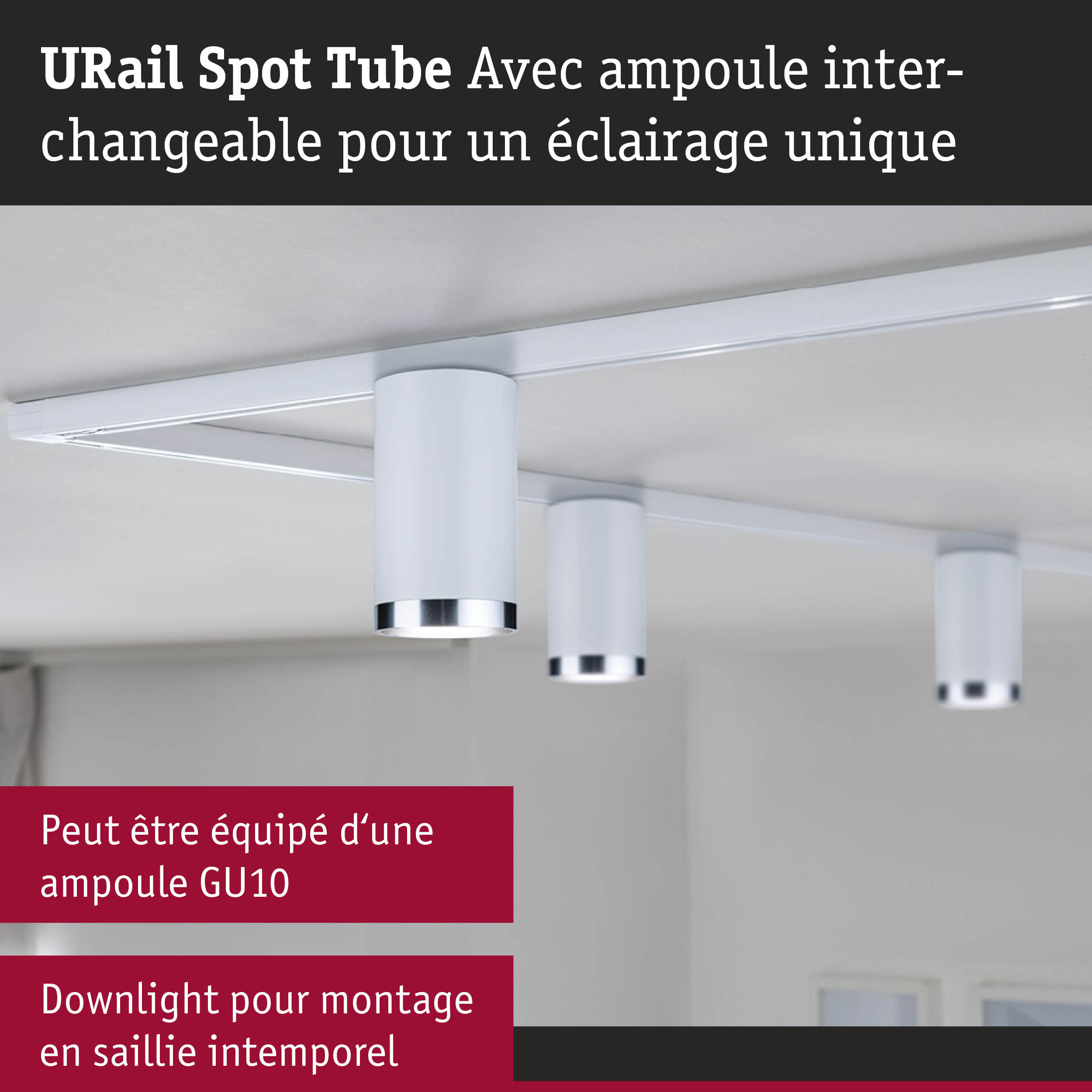 Spot plafond URail Spot Tube blanc avec ampoule GU10 interchangeable pour éclairage LED flexible