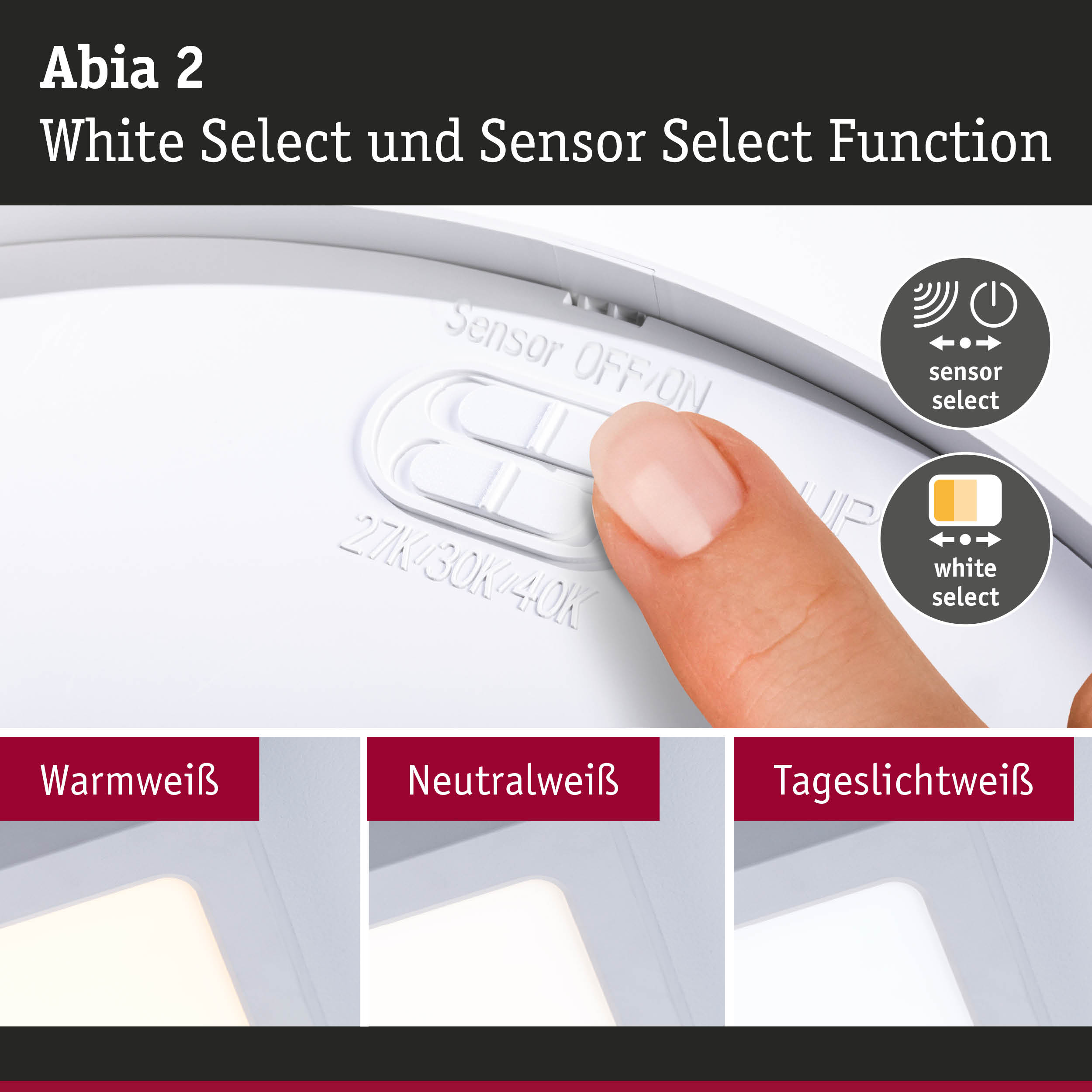Abia 2 LED-Deckenleuchte mit weißem Kunststoffgehäuse und Sensor- sowie White-Select-Funktion