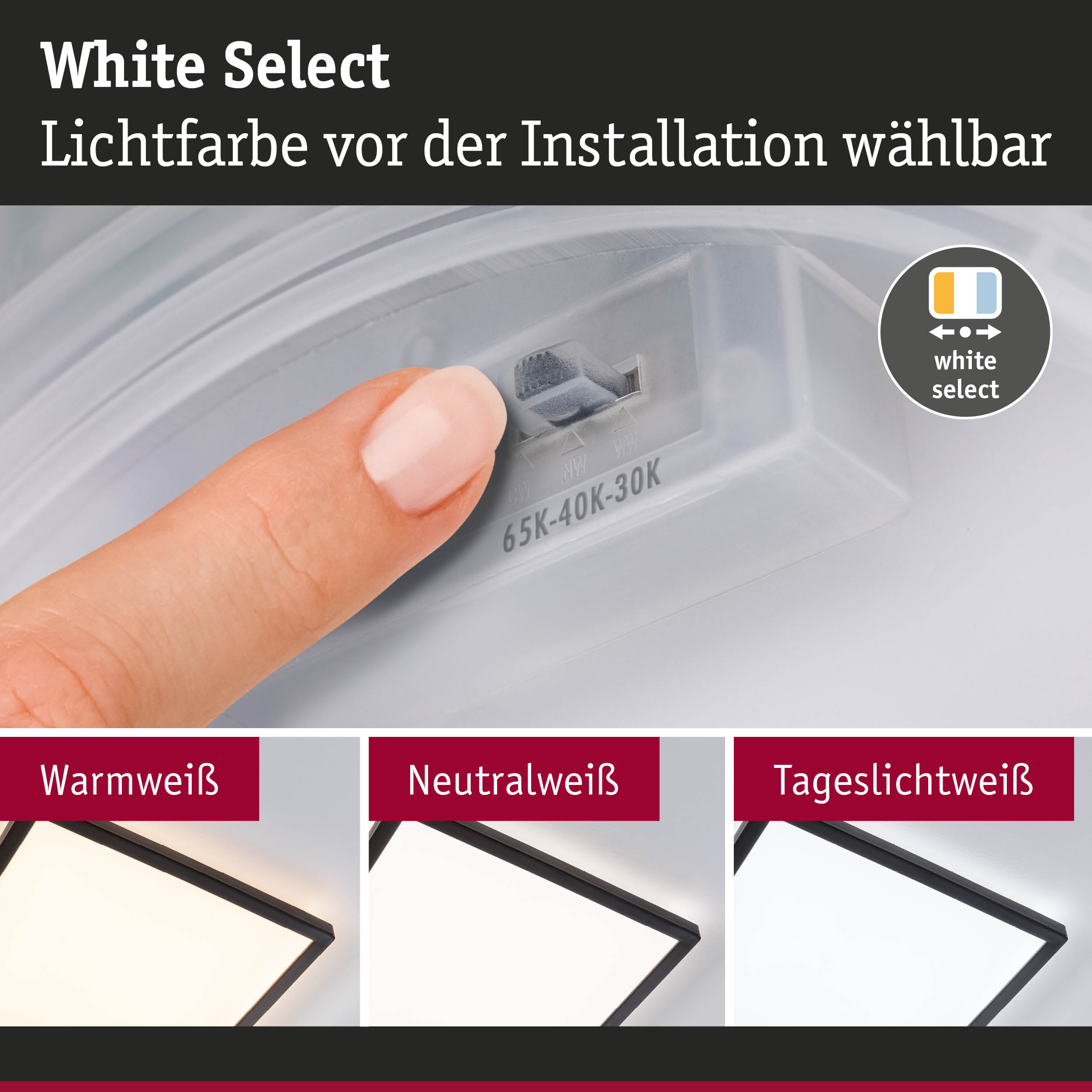 Finger stellt Lichtfarbe bei LED-Leuchte ein mit wählbaren Weißtönen Warmweiß, Neutralweiß, Tageslichtweiß