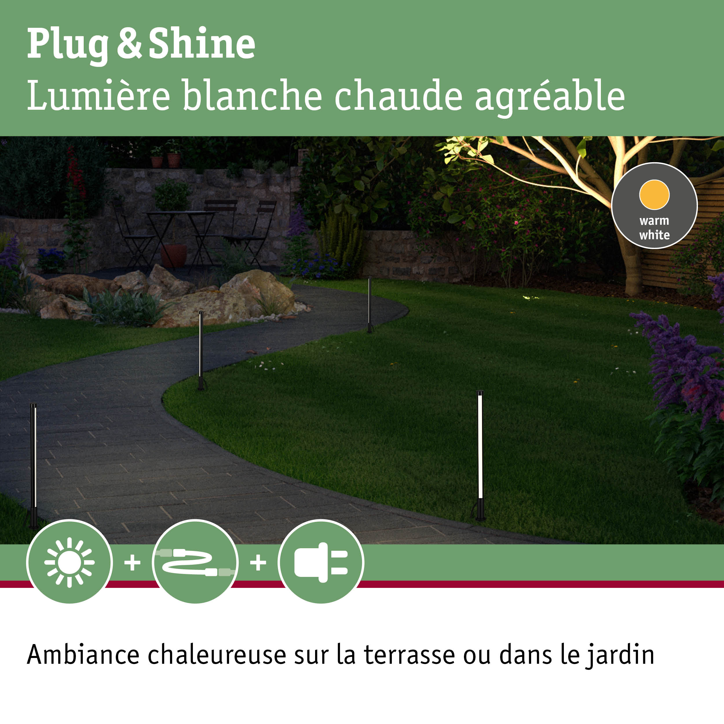 Éclairage de jardin Plug & Shine avec lumière blanc chaud pour terrasse et chemin