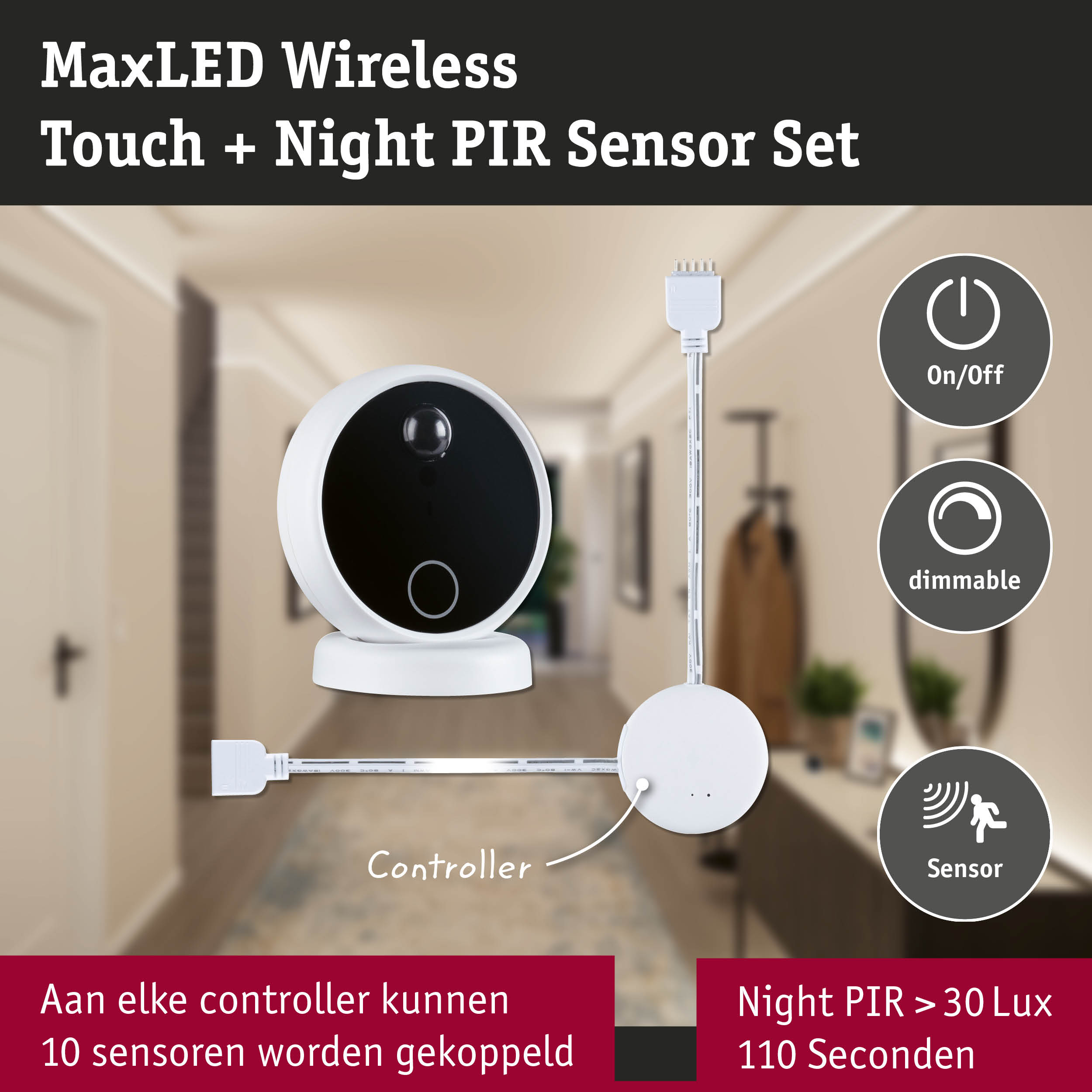 MaxLED Wireless Touch en Night PIR sensor set met witte controller voor slimme verlichting en bewegingsdetectie