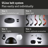 Black ULine Belt System with colored belts and various lights for flexible lighting design