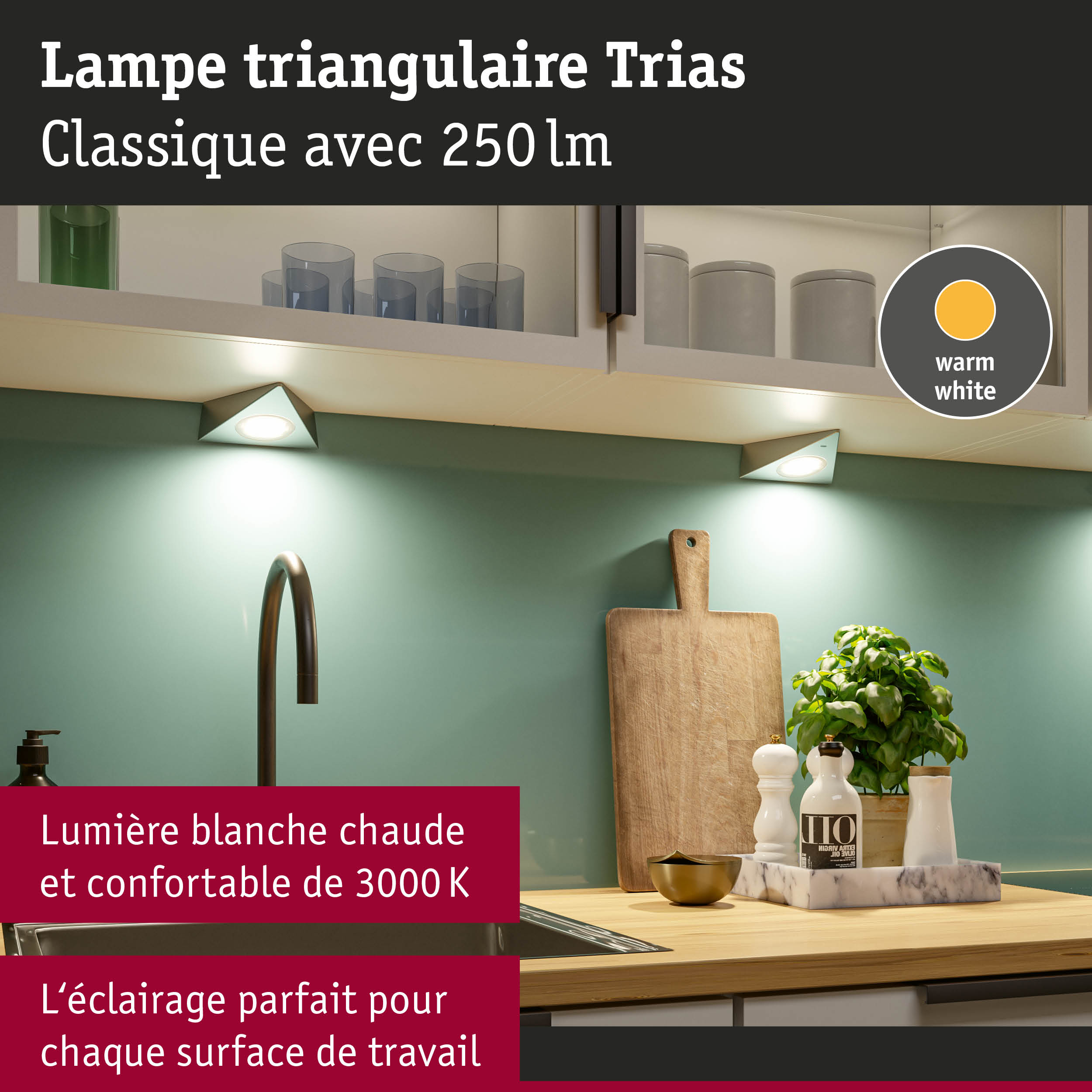 Lampe triangulaire Trias LED blanche avec lumière blanc chaud pour plans de travail de cuisine