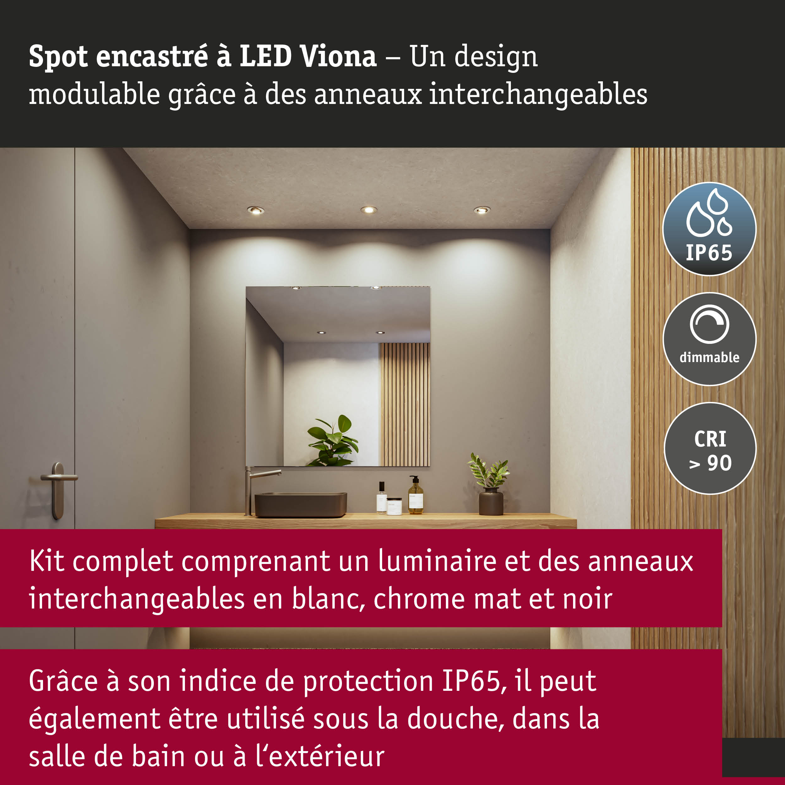 Spot encastré LED Viona avec anneaux interchangeables en blanc, chrome mat et noir, indice IP65
