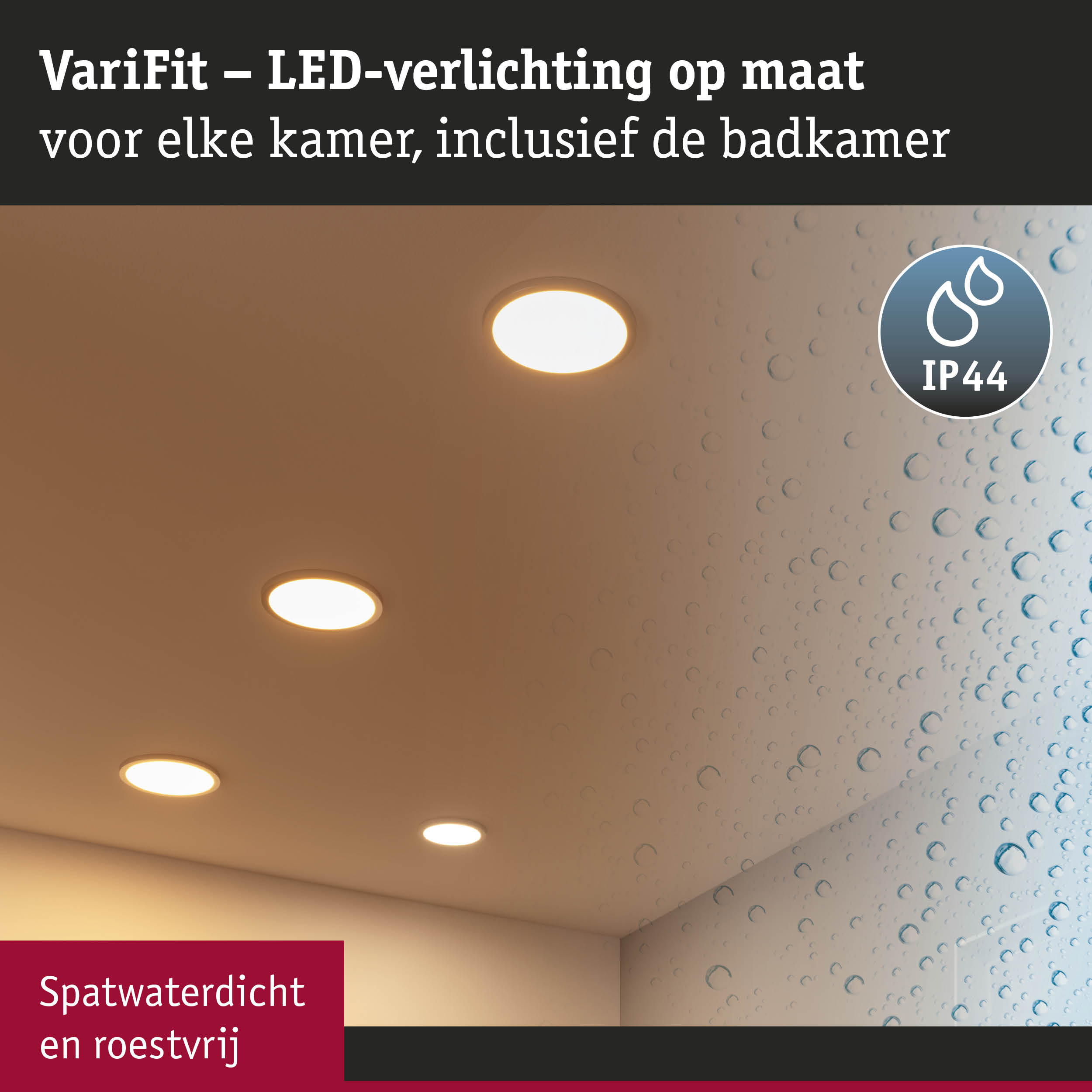 VariFit witte LED inbouwspots met IP44 bescherming voor badkamer en vochtige ruimtes
