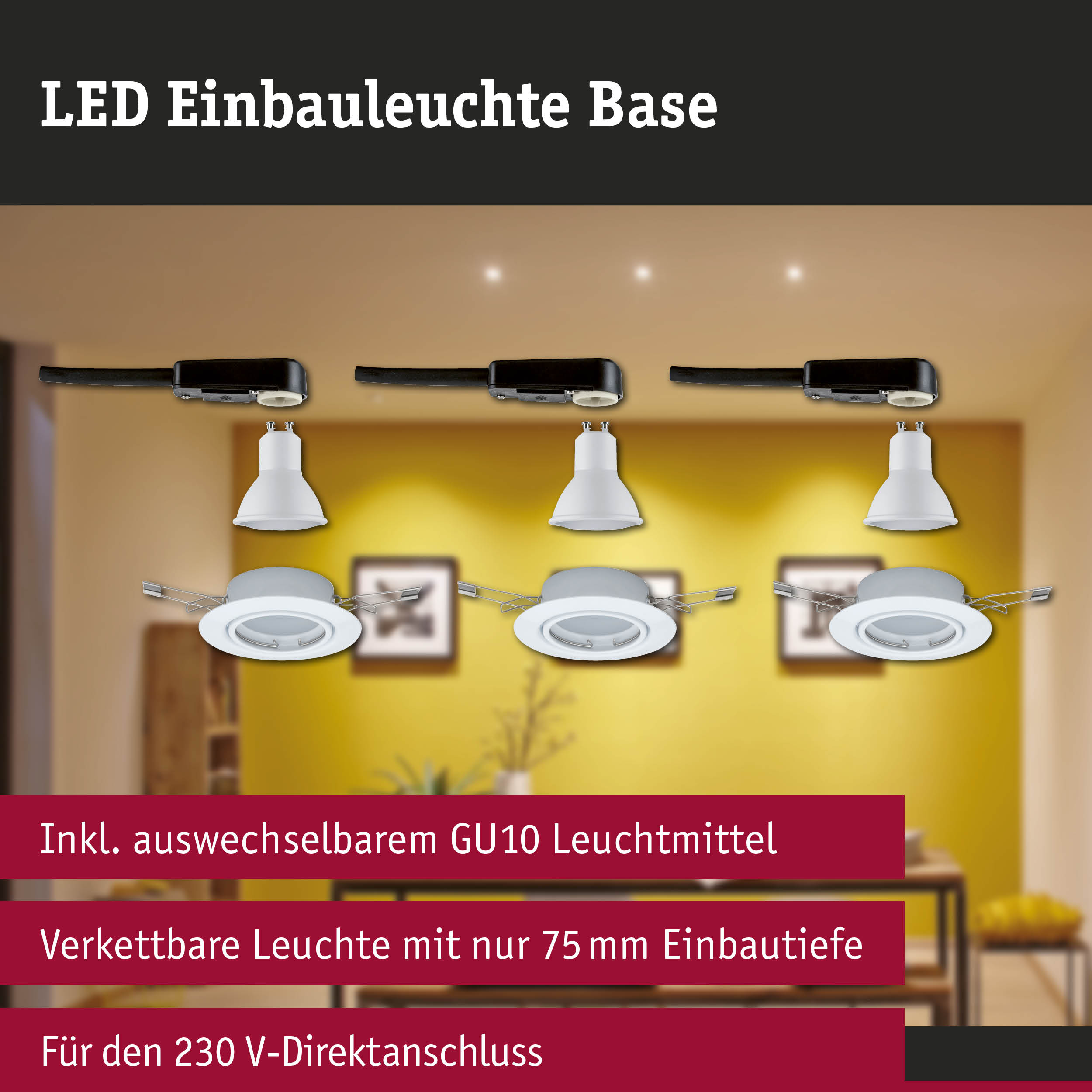 LED Einbauleuchte Base in Weiß mit GU10 Leuchtmittel, vernetzbar und 75 mm Einbautiefe für 230 V Anschluss