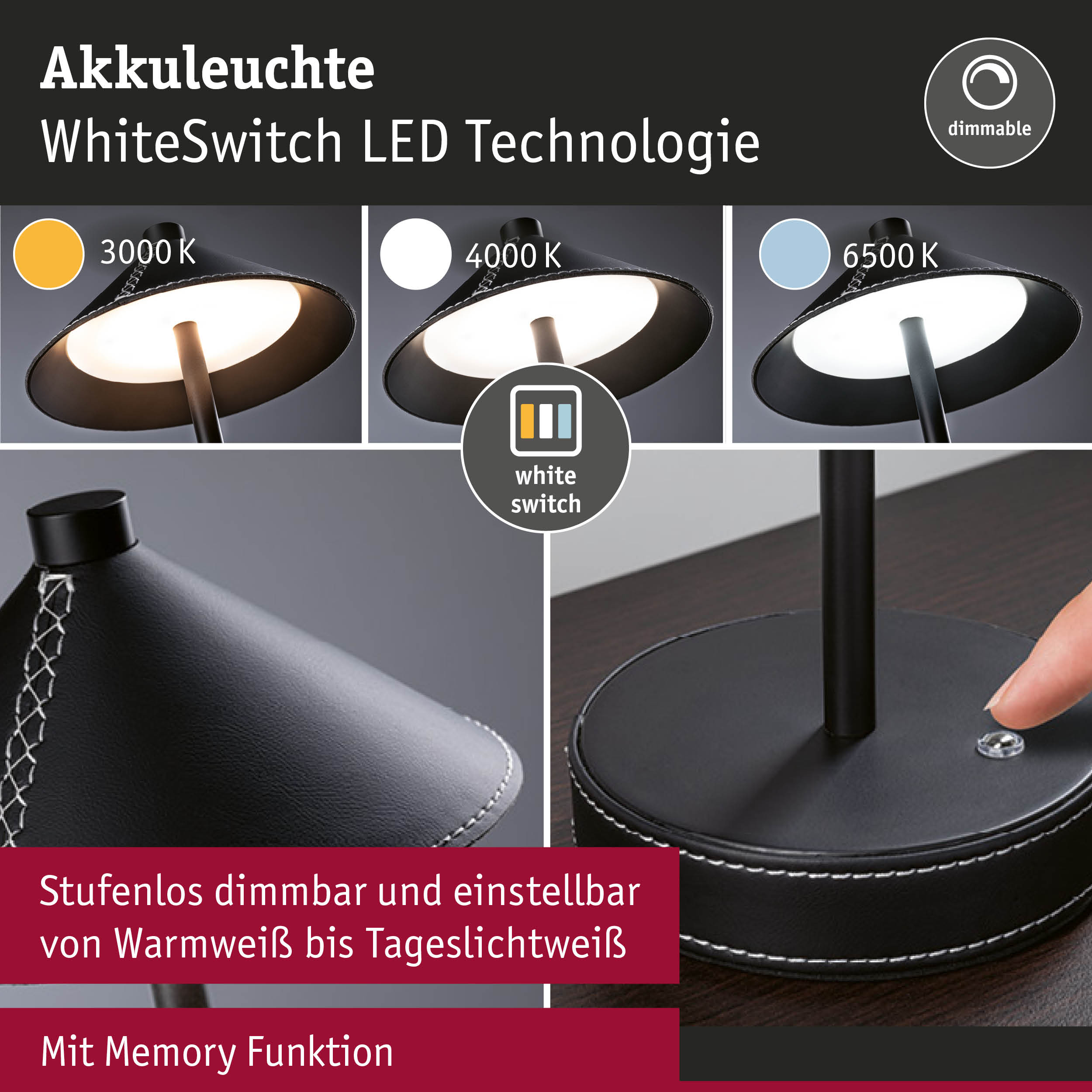 Schwarze Akkuleuchte mit WhiteSwitch LED-Technologie und dimmbaren Farbtemperaturen von 3000K bis 6500K