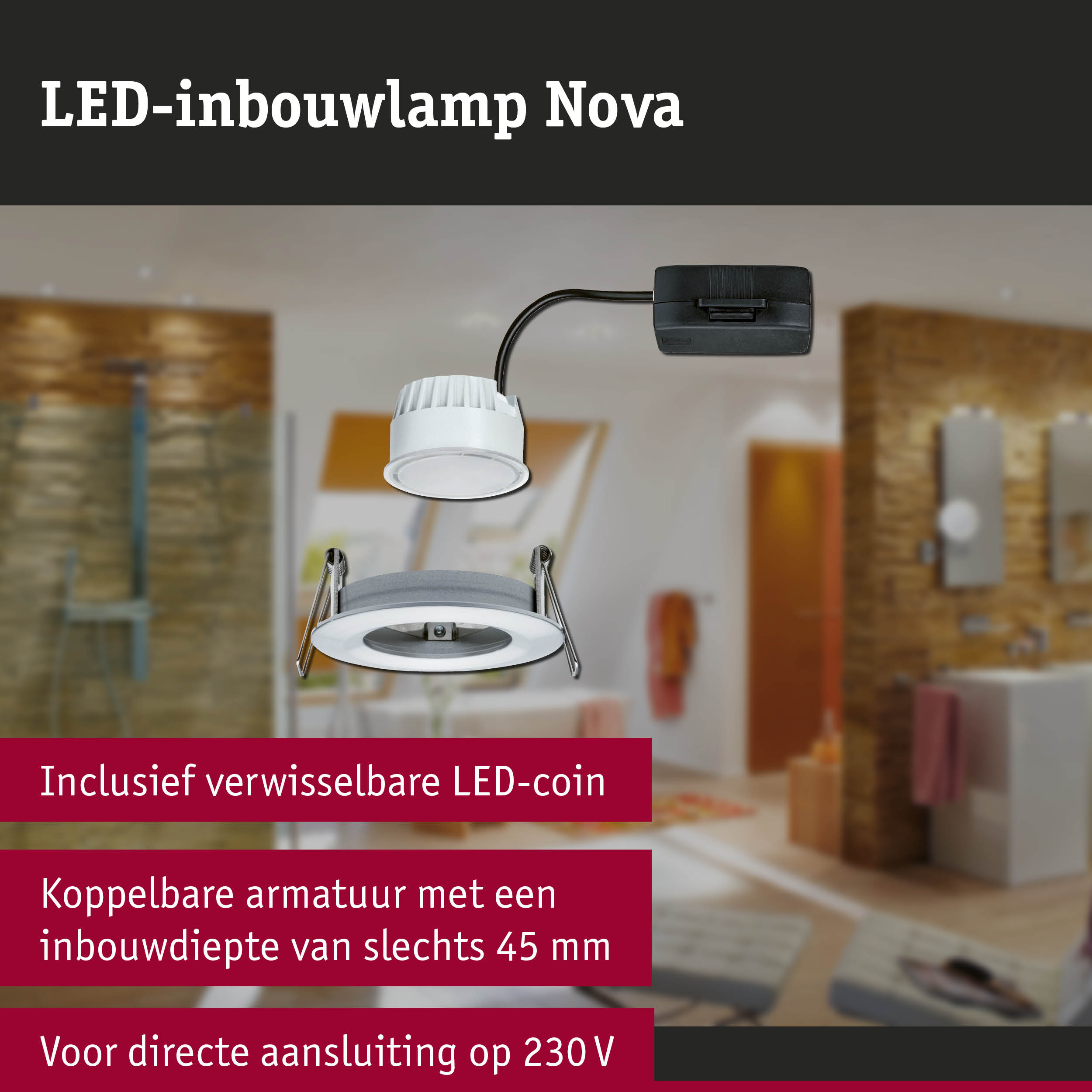 Witte LED-inbouwlamp Nova met verwisselbare LED-coin en 45 mm inbouwdiepte voor 230V aansluiting