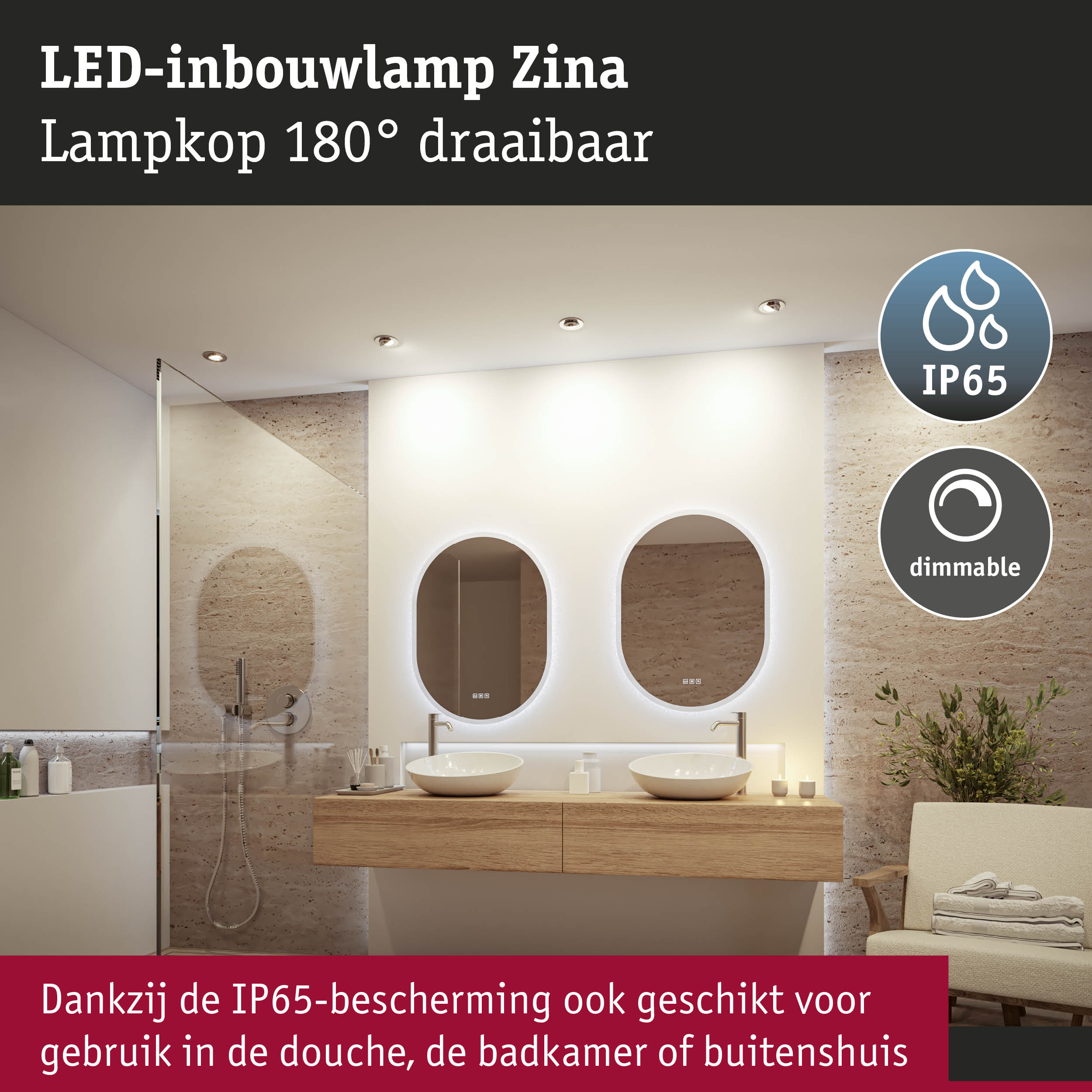 LED-inbouwlamp Zina met 180° draaibare lampkop, IP65 waterdicht, dimbaar voor badkamer en douche