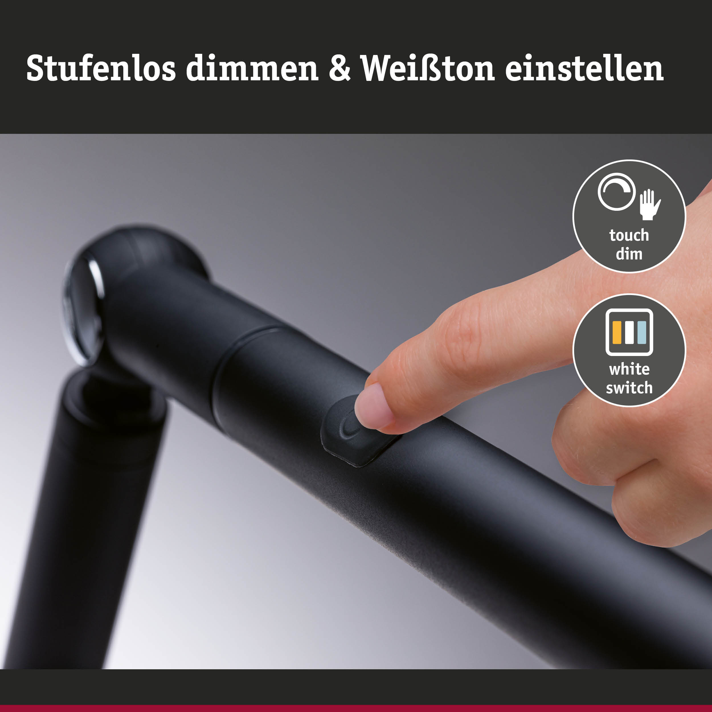 Finger berührt schwarzen Touch-Dimmschalter an mattem Aluminium-Lichtarmatur für stufenlose Helligkeit.