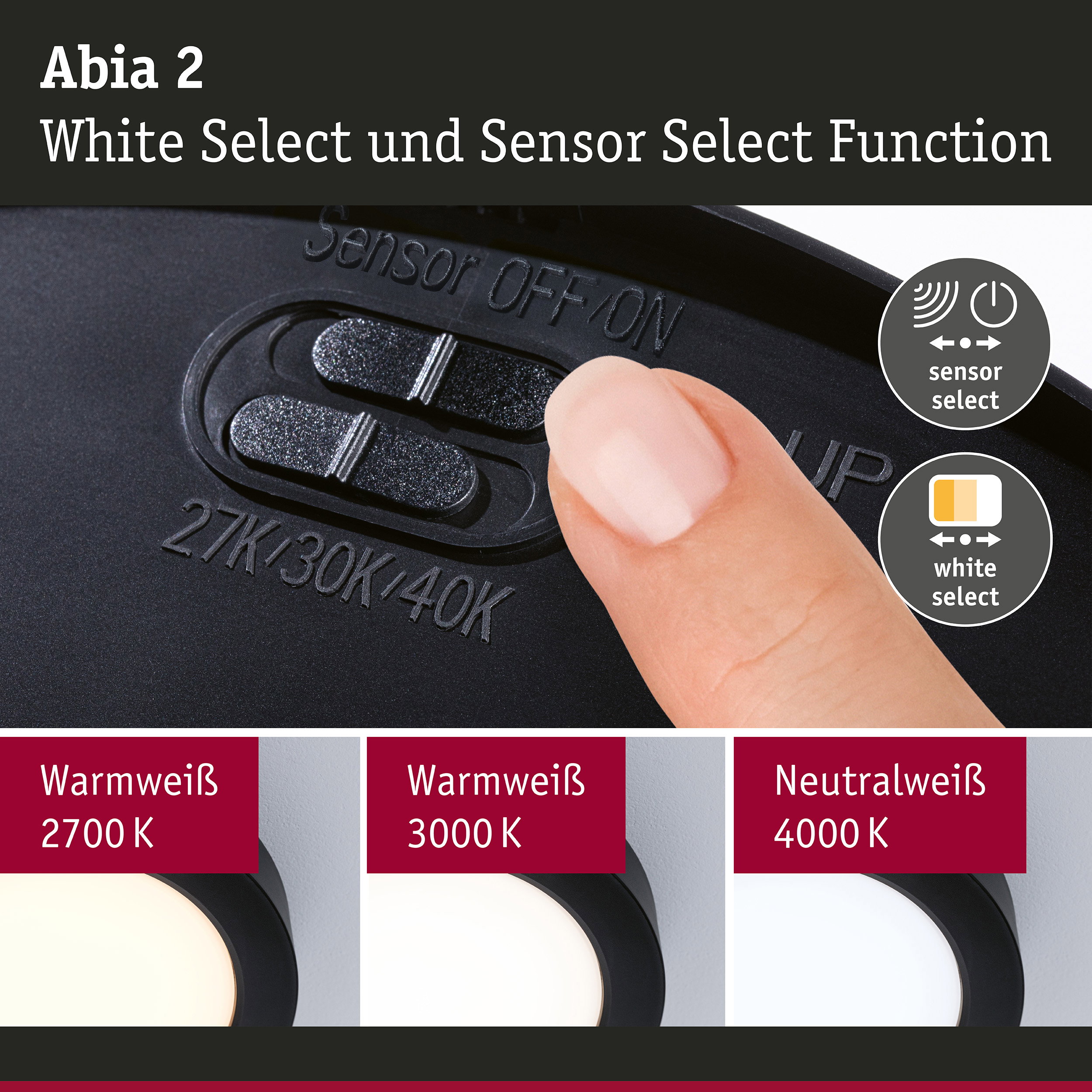 Abia 2 Schalter mit Sensor- und White Select Funktion in Schwarz für LED-Beleuchtung