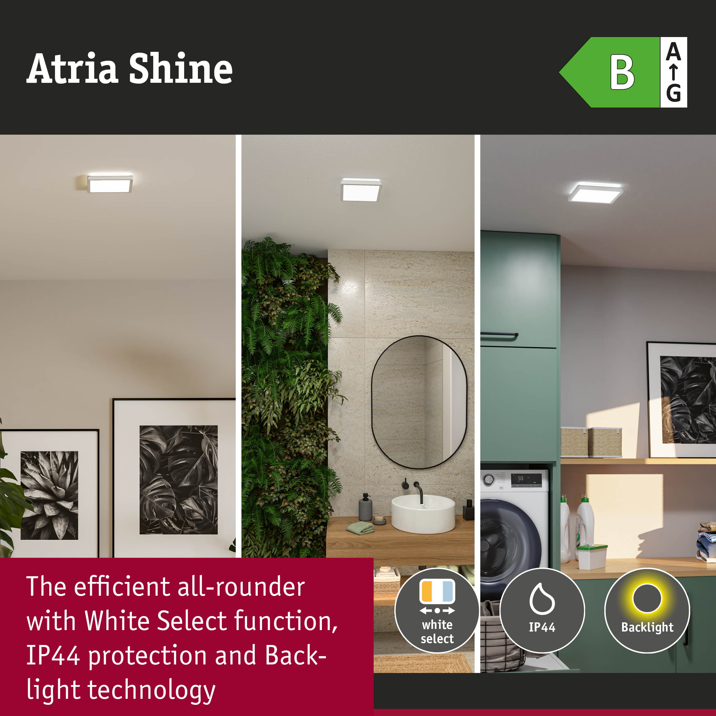 Atria Shine LED ceiling light with White Select function, IP44 protection and backlight technology