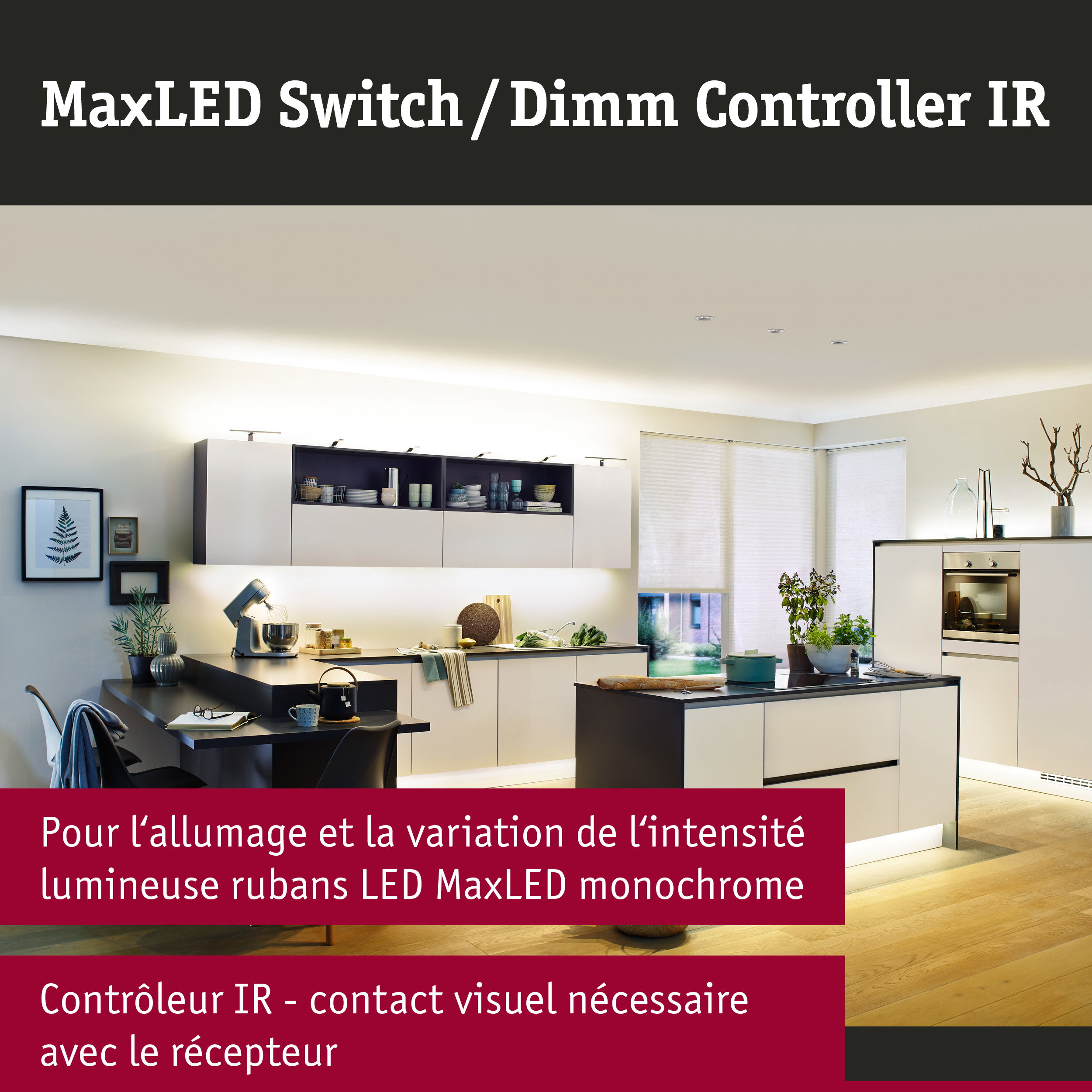 Cuisine blanche moderne avec éclairage LED et bandes MaxLED dimmables pour une ambiance lumineuse