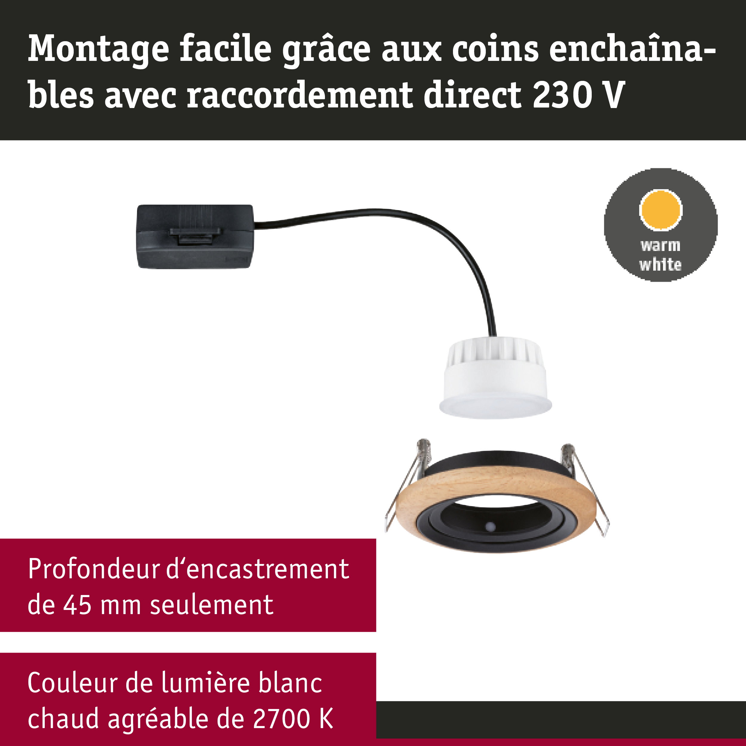 Spot encastrable avec anneau en bois et insert noir, lumière blanc chaud 2700K, profondeur d'encastrement 45 mm
