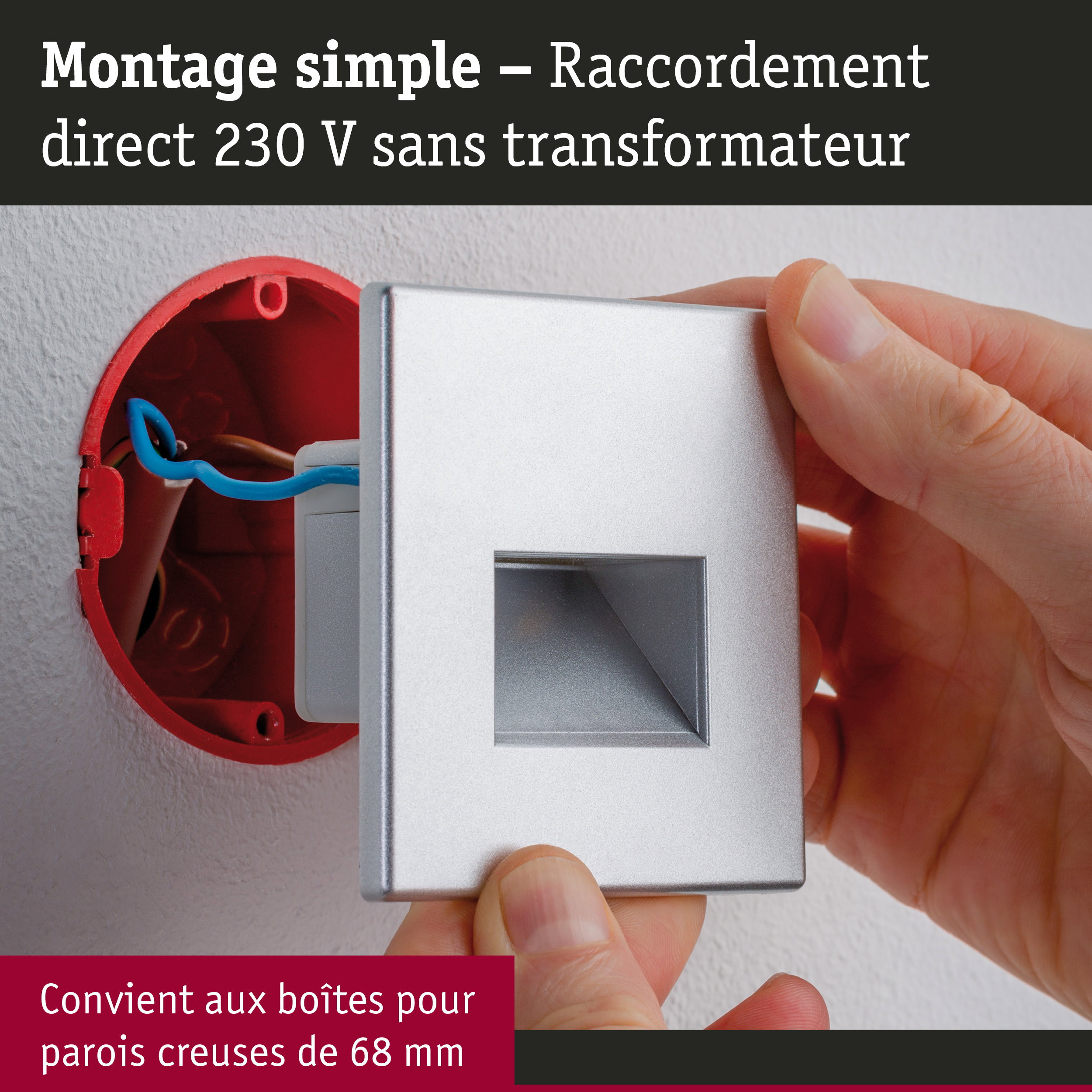 Installation manuelle d'un interrupteur argenté avec raccordement direct 230 V sans transformateur dans boîte murale rouge