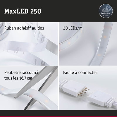 Bande LED MaxLED 250 avec protection, ruban adhésif, 30 LEDs/m, coupable tous les 16,7 cm, facile à connecter