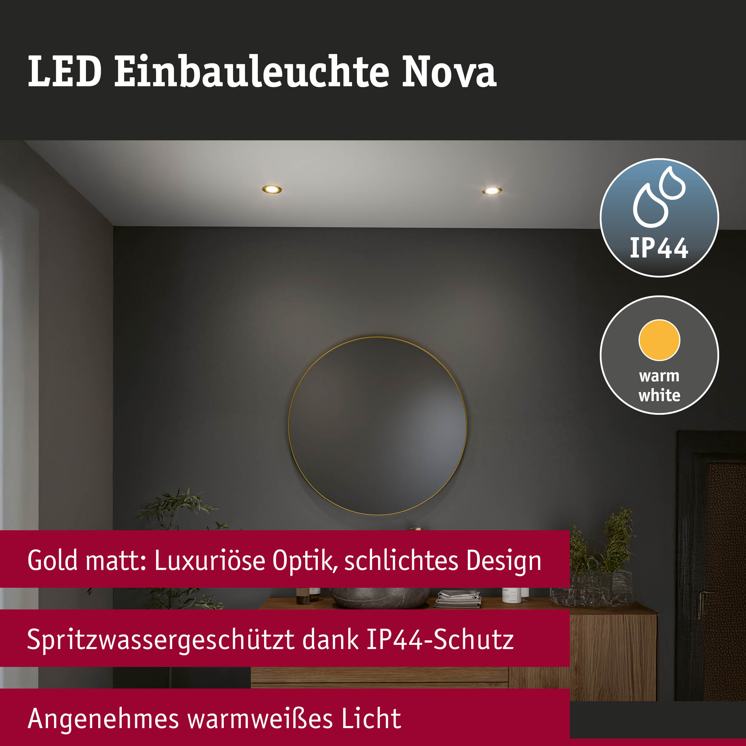 LED Einbauleuchte Nova in matt Gold mit warmweißem Licht und IP44 Spritzwasserschutz für Badezimmer