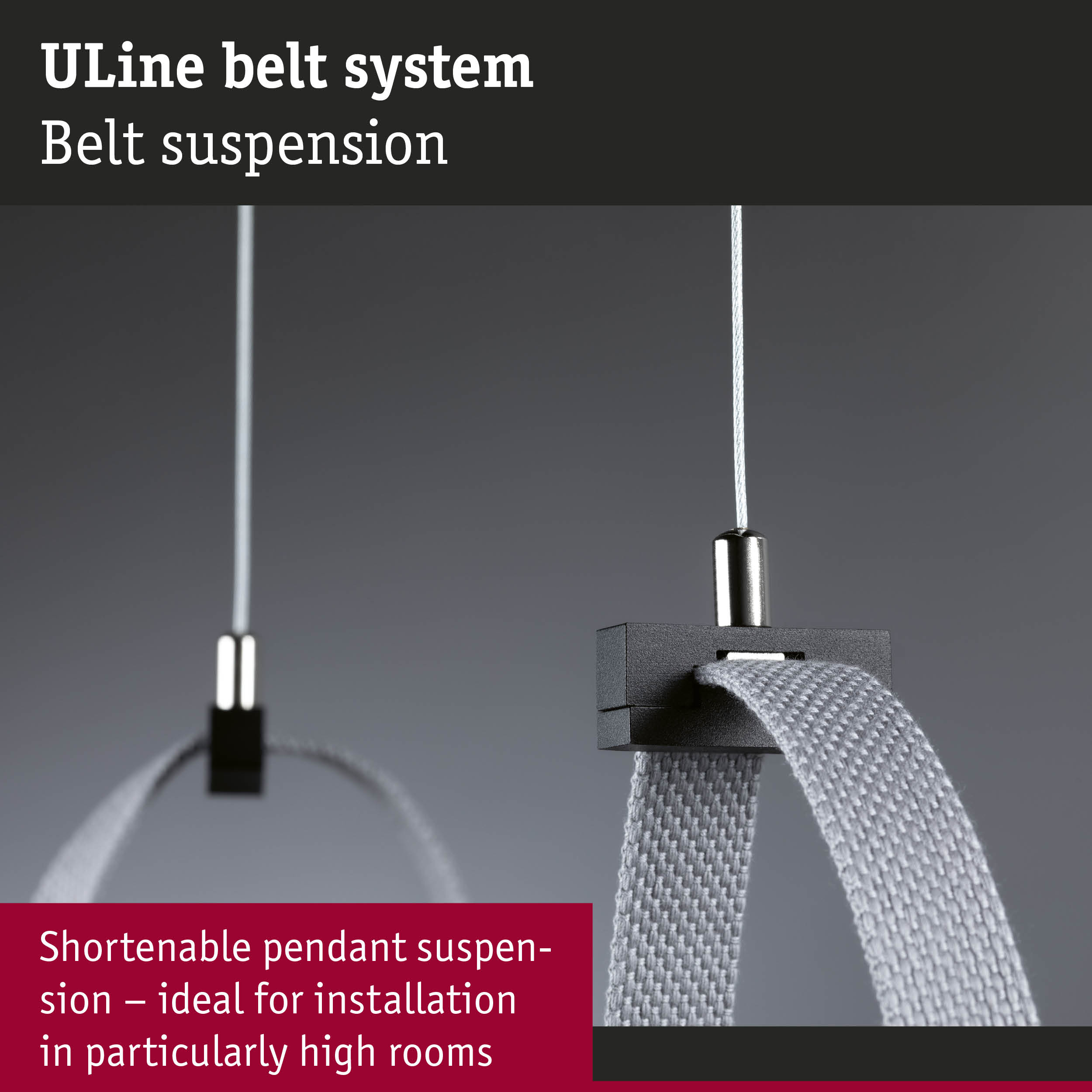 Uline belt suspension with grey textile strap and black plastic holder for pendant lighting