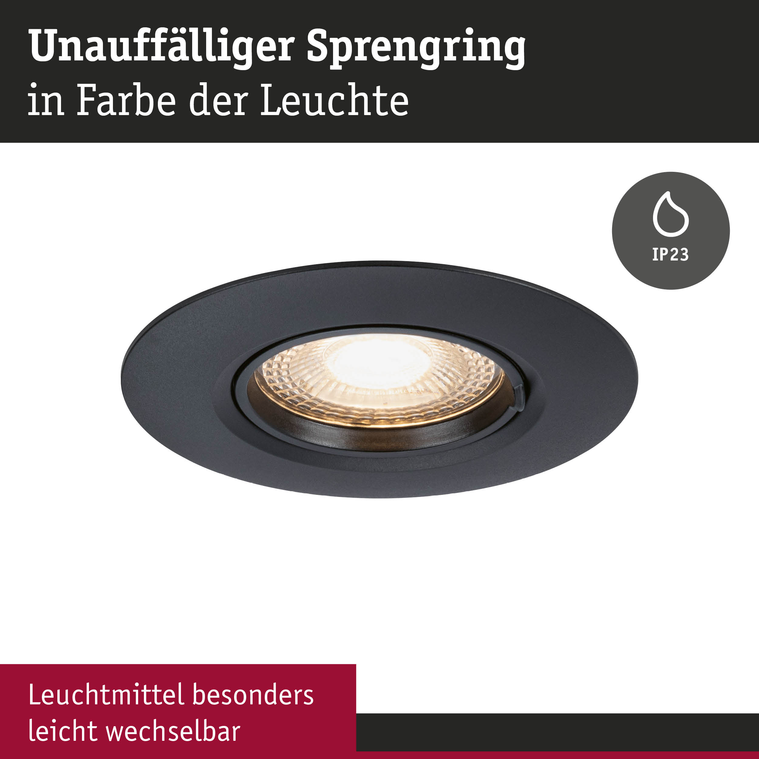 Schwarzer Einbaustrahler mit unauffälligem Sprengring und IP23 Schutz für Feuchträume
