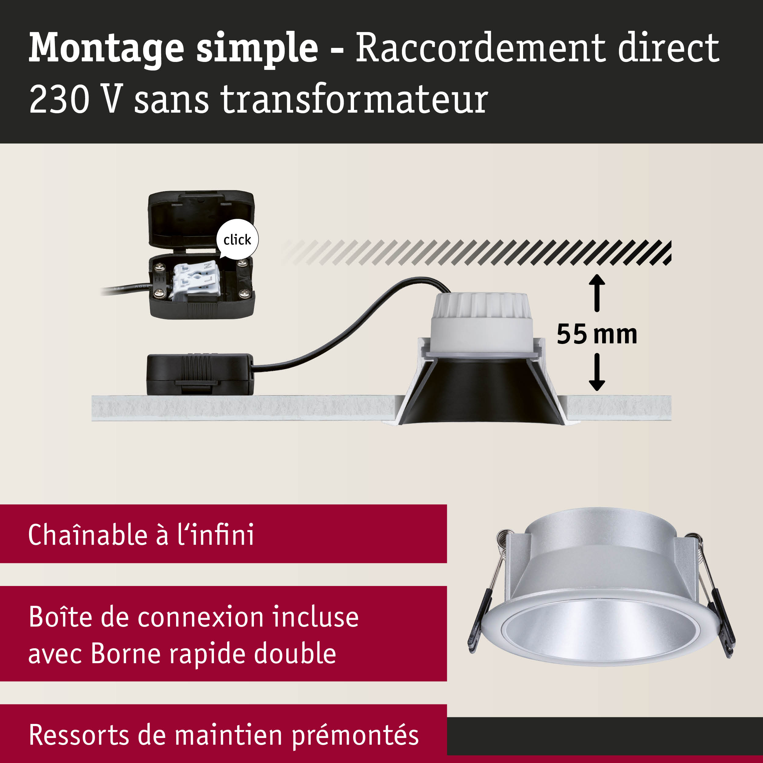 Spot encastré argenté de 55 mm de profondeur avec raccordement direct 230 V sans transformateur