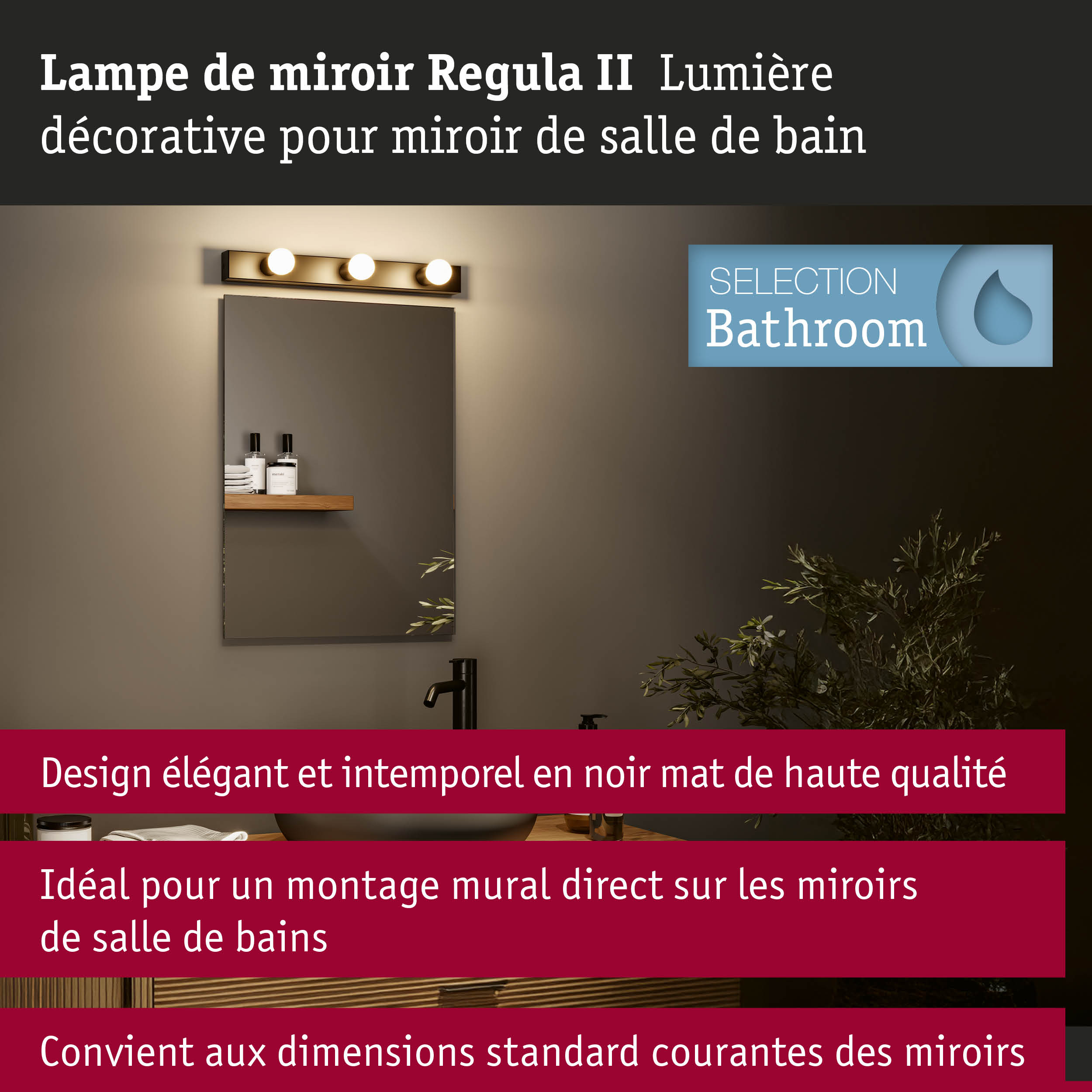 Kit Éclairage de miroir Regula II ampoules incluses 3-flammes IP44 E14 2700K 3x470lm 230V 3x4,5W gradable Noir/Opale