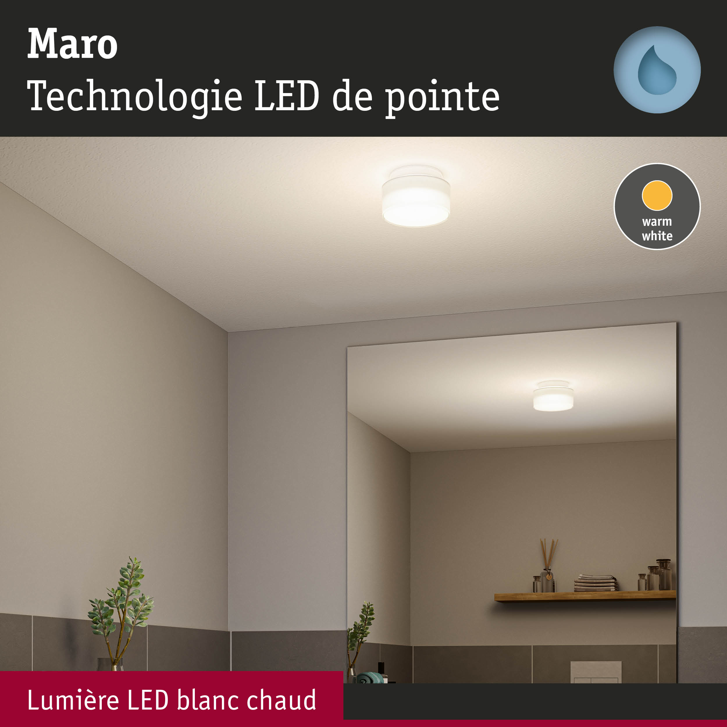 Plafonnier LED Maro blanc avec lumière blanc chaud pour éclairage de salle de bain